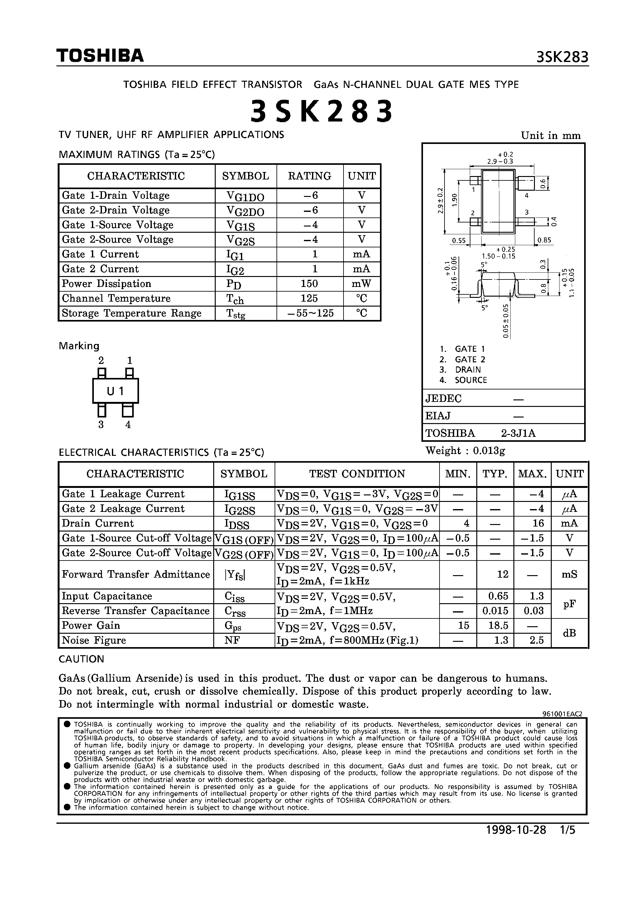 Datasheet 3SK283 - N CHANNEL DUAL GATE MES TYPE (TV TUNER/ UHF RF AMPLIFIER APPLICATIONS) page 1