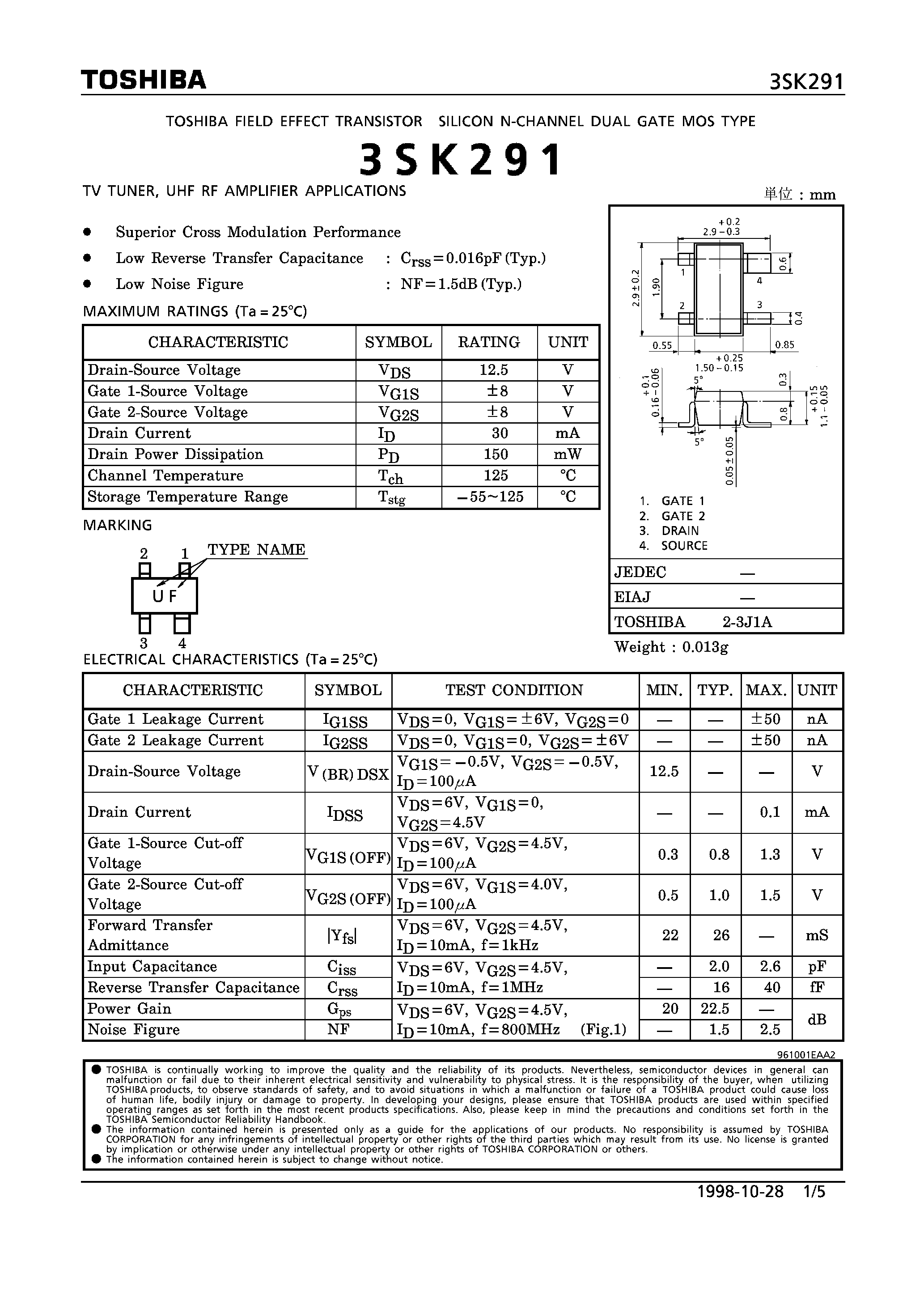 Datasheet 3SK291 - N CHANNEL DUAL GATE MOS TYPE (TV TUNER/ UHF RF AMPLIFIER APPLICATIONS) page 1