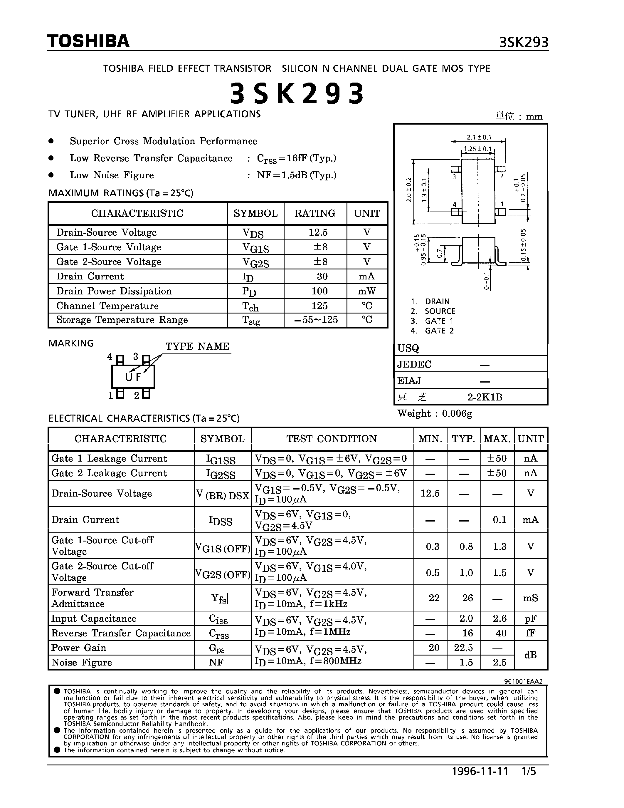 Datasheet 3SK293 - N CHANNEL DUAL GATE MOS TYPE (TV TUNER/ UHF RF AMPLIFIER APPLICAITONS) page 1