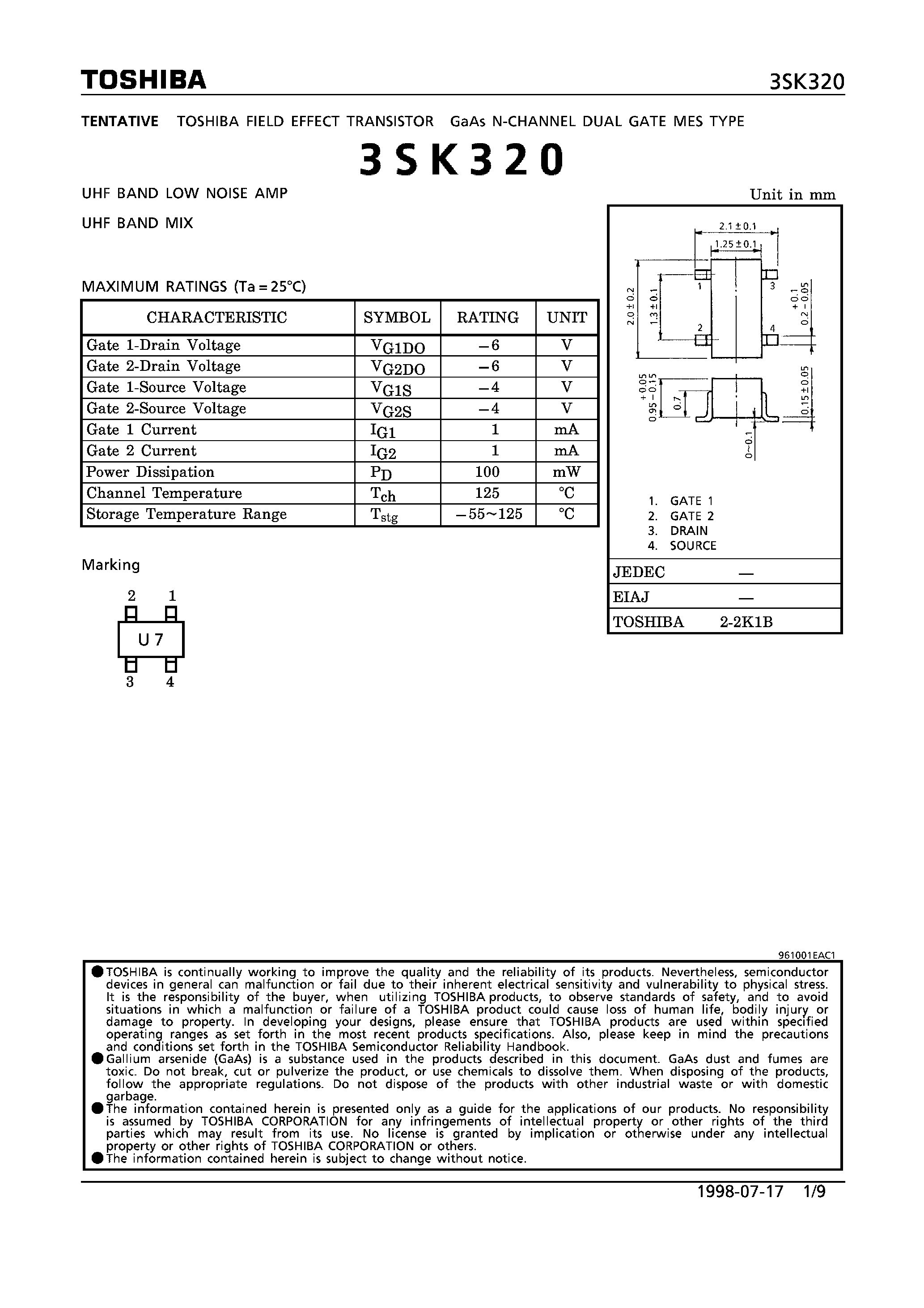 Datasheet 3SK320 - N CHANNEL DUAL GATE MES TYPE (UHF BAND LOW NOISE AMP/ MIX) page 1
