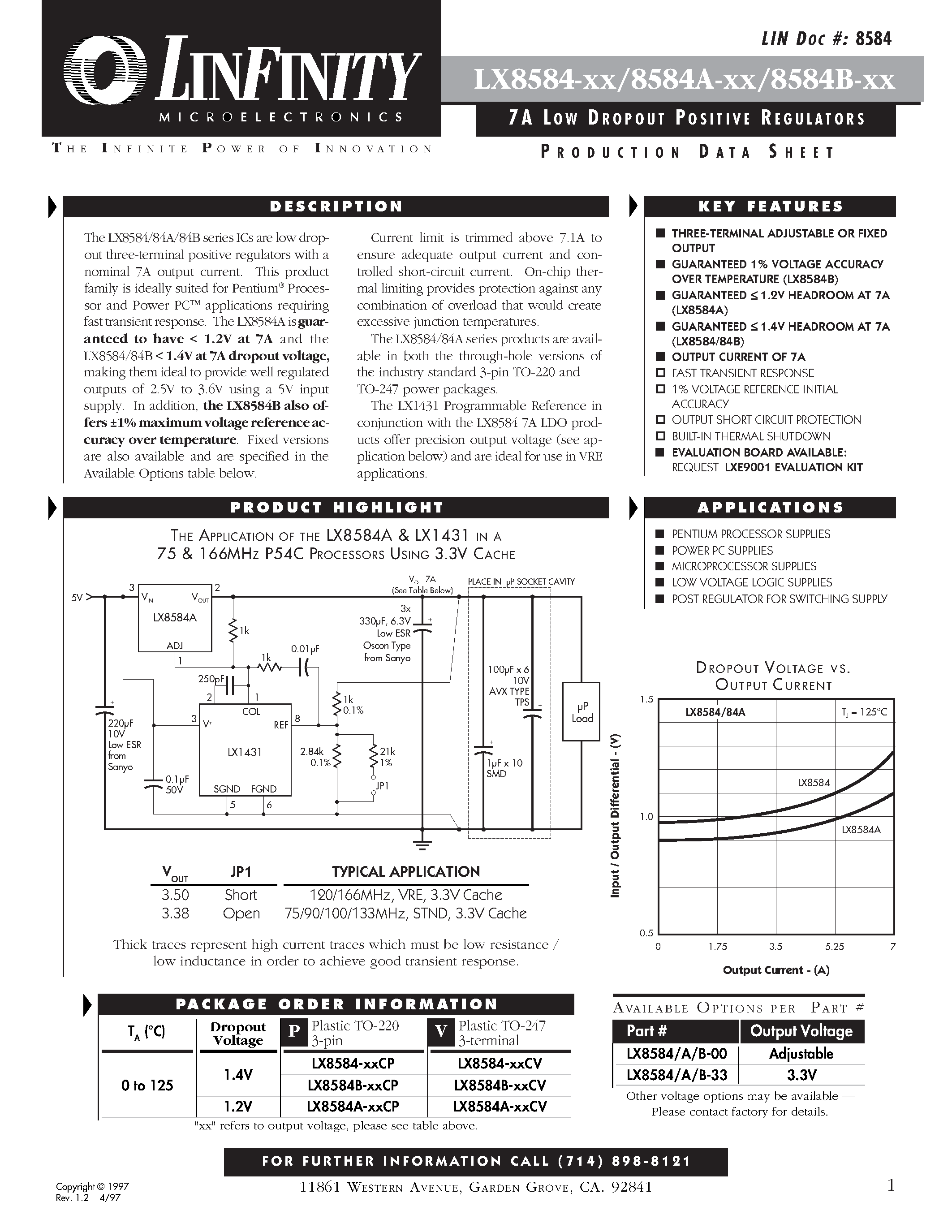 Даташит на микросхему LX8584B-33CV страница 1 Даташит LX8584B-33CV - 7 A LOW DROPOUT POSITIVE REGULATORS страница 1
