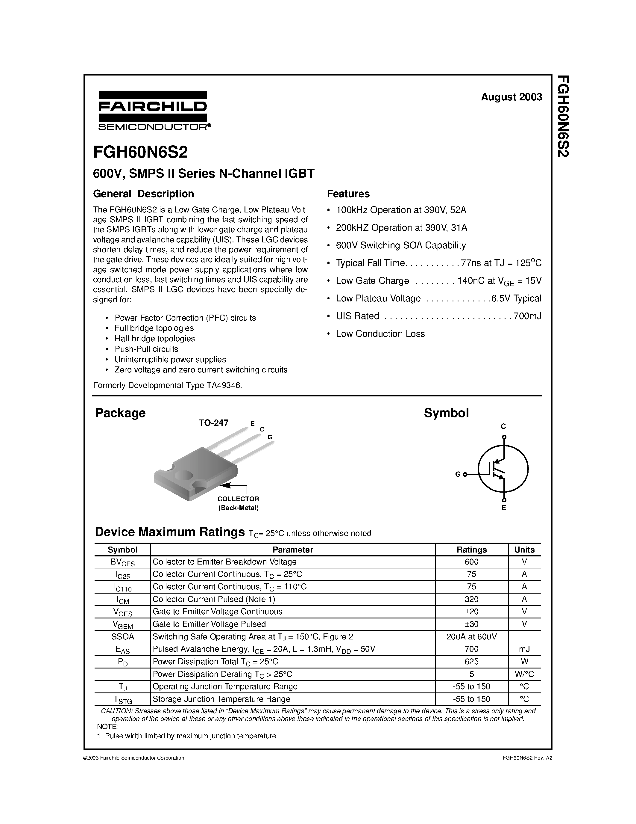 Datasheet FGH60N6S2 page 1 Datasheet FGH60N6S2 - 600V/ SMPS II Series N-Channel IGBT page 1
