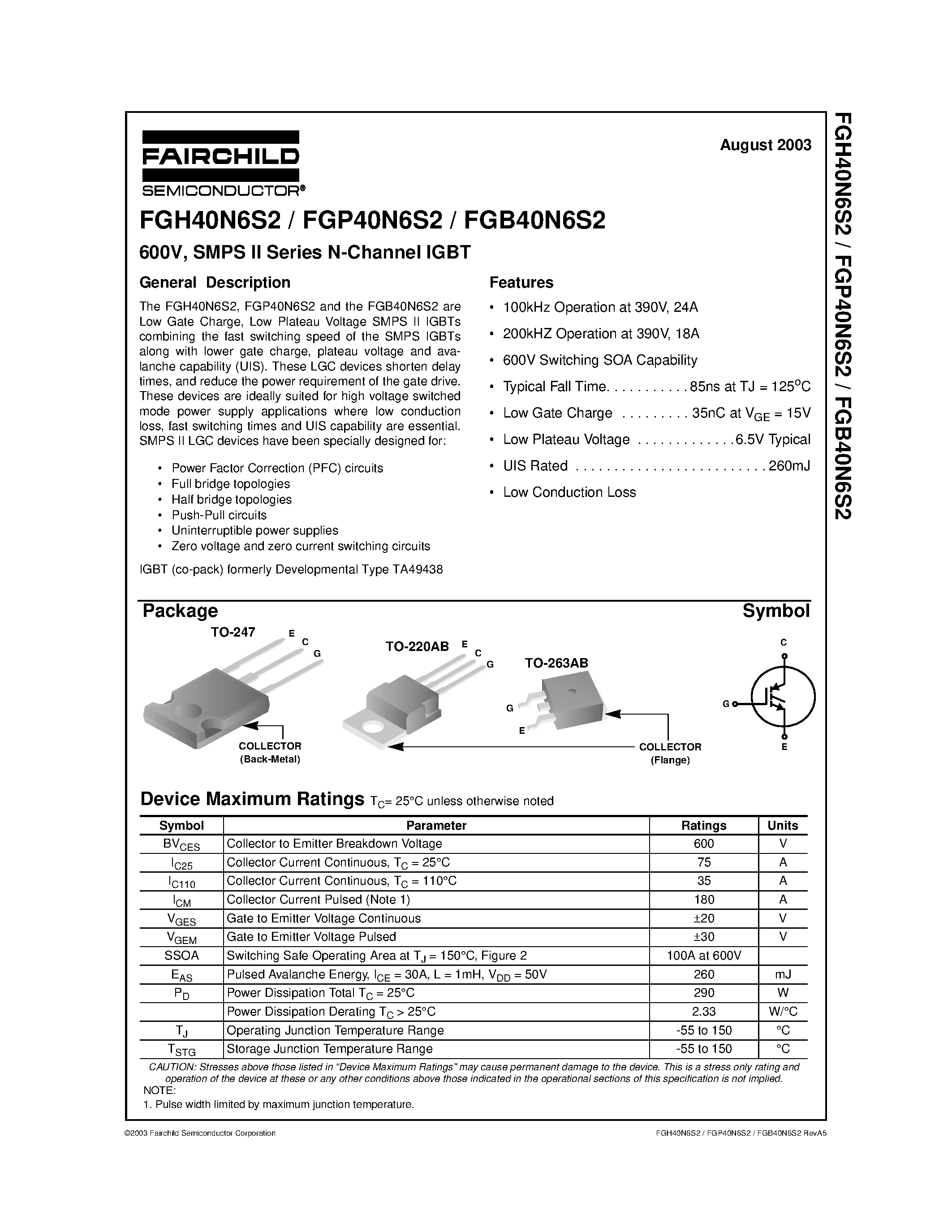 Datasheet FGP40N6S2 page 1 Datasheet FGP40N6S2 - 600V/ SMPS II Series N-Channel IGBT page 1