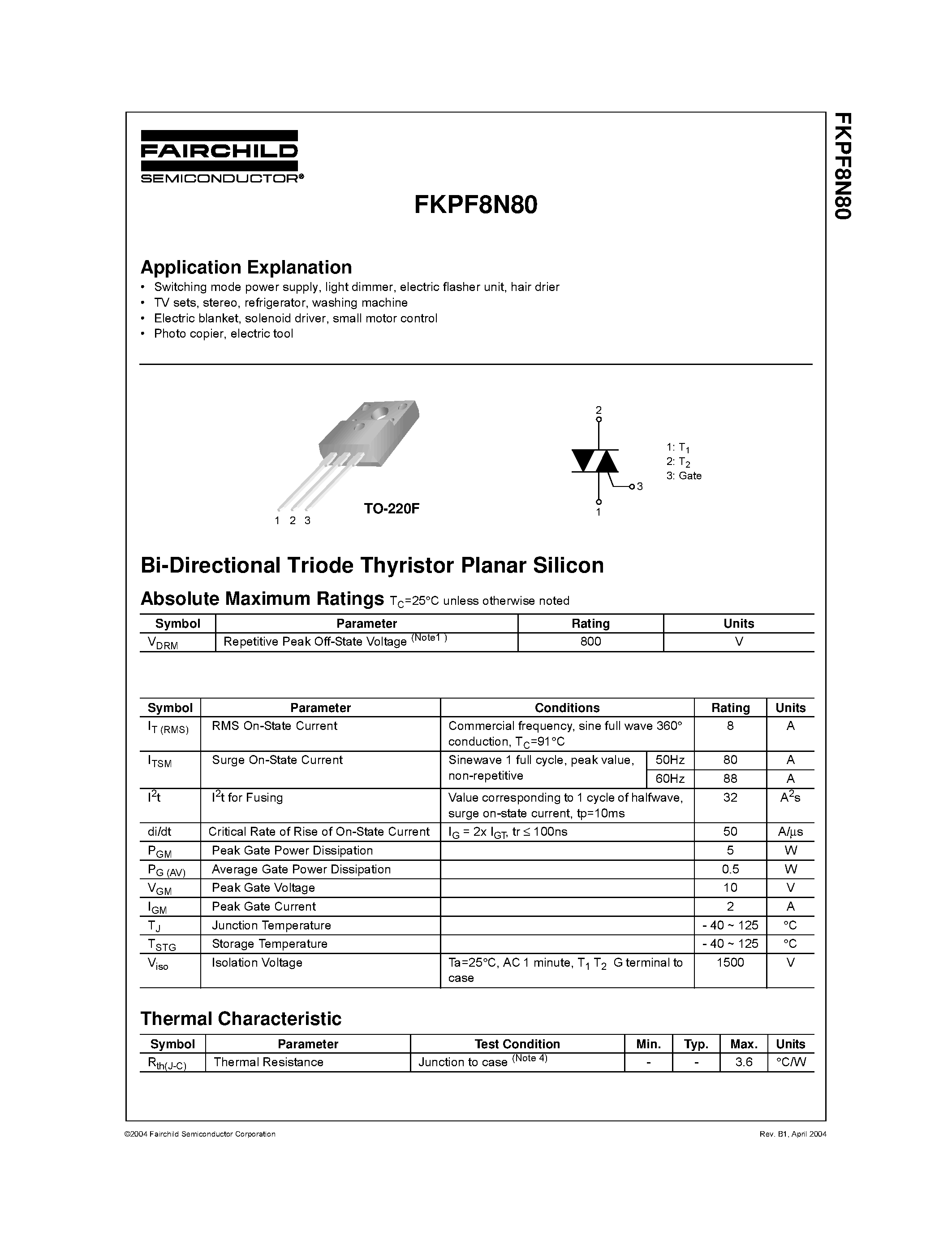 Даташит FKPF8N80 - Switching mode power supply/ light dimmer/ electric flasher unit/ hair drier страница 1