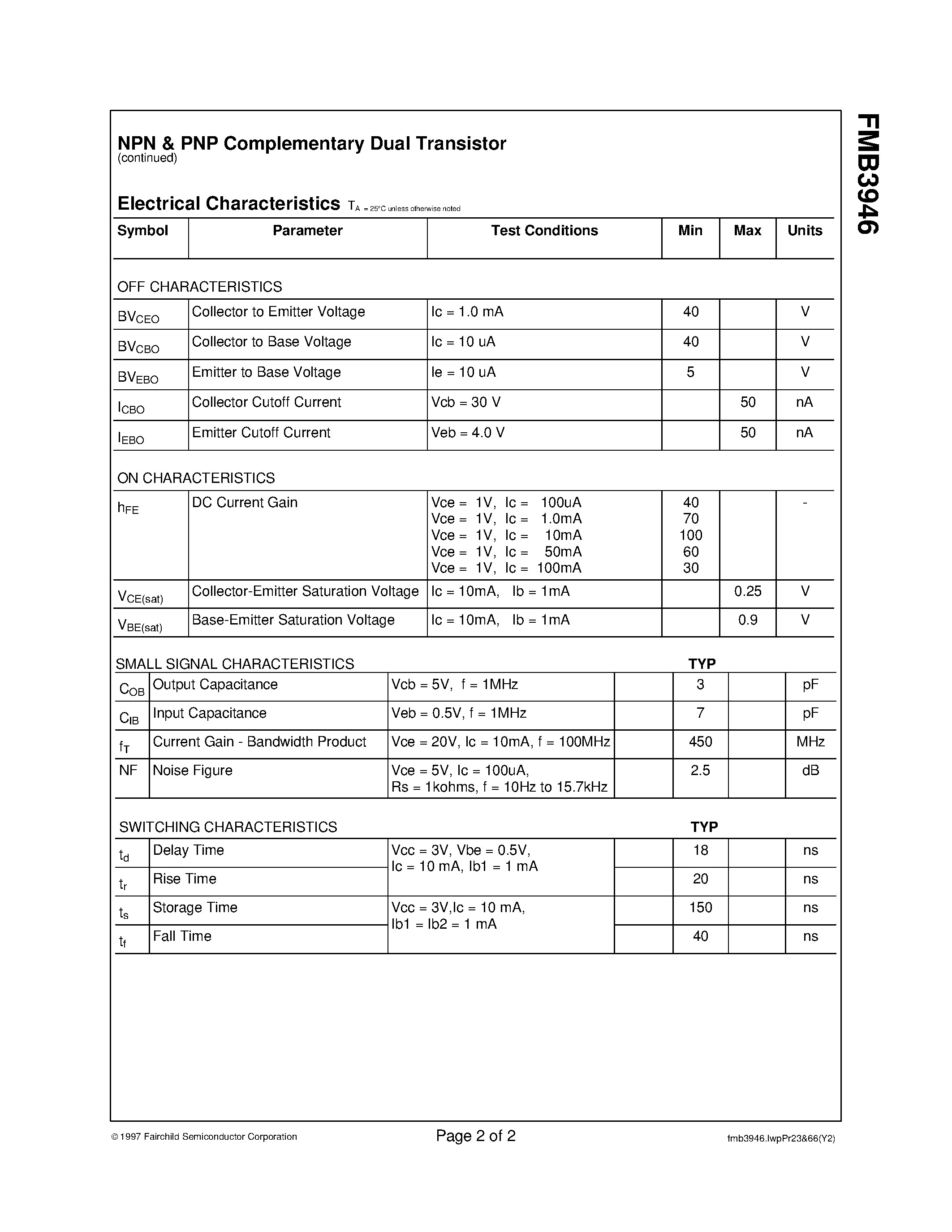 Даташит на микросхему FMB3946 страница 2 Даташит FMB3946 - NPN & PNP General Purpose Amplifier страница 2