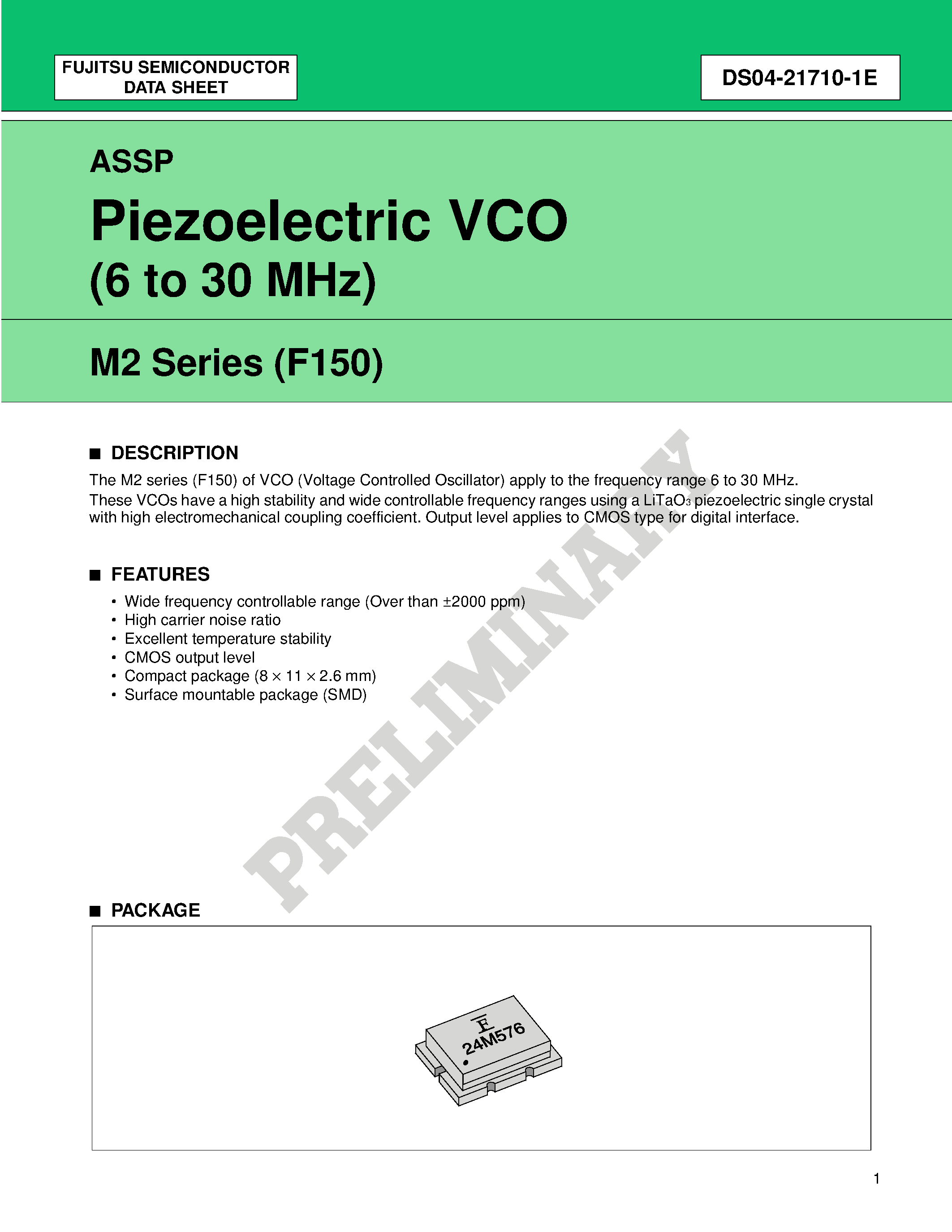 Datasheet FAR-M2CC-14M318-F150 page 1 Datasheet FAR-M2CC-14M318-F150 - Piezoelectric VCO (6 to 30 MHz) page 1