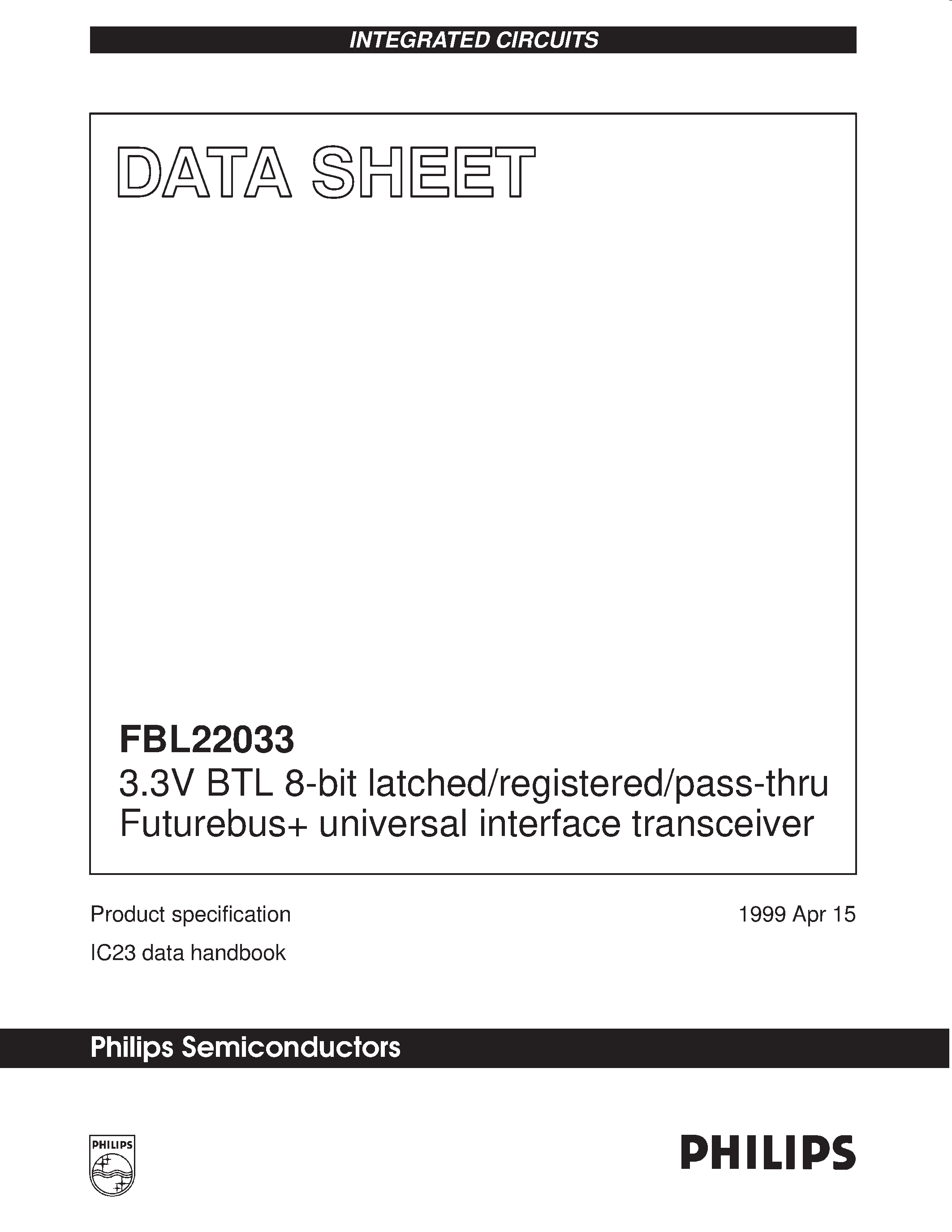 Даташит FBL22033 - 3.3V BTL 8-bit latched/registered/pass-thru Futurebus universal interface transceiver страница 1