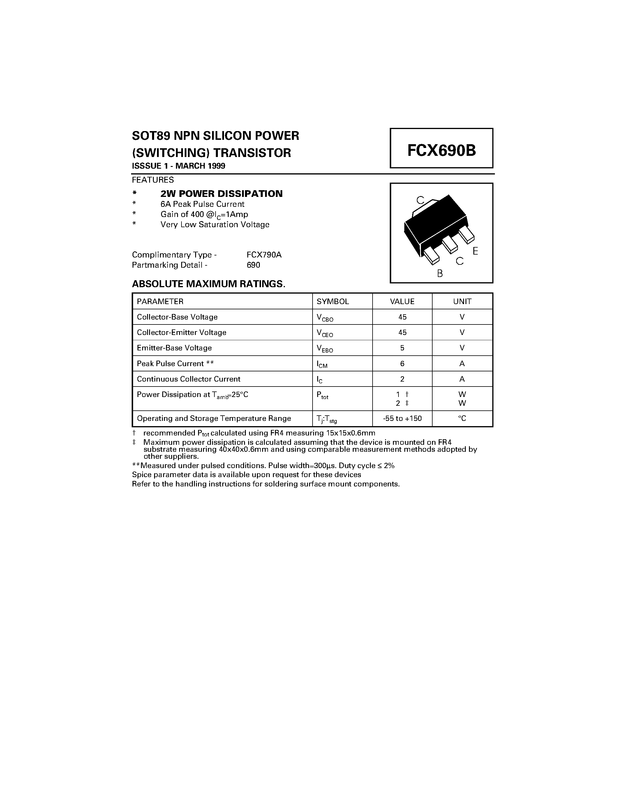 Даташит на микросхему FCX690B страница 1 Даташит FCX690B - NPN SILICON POWER (SWITCHING) TRANSISTOR страница 1