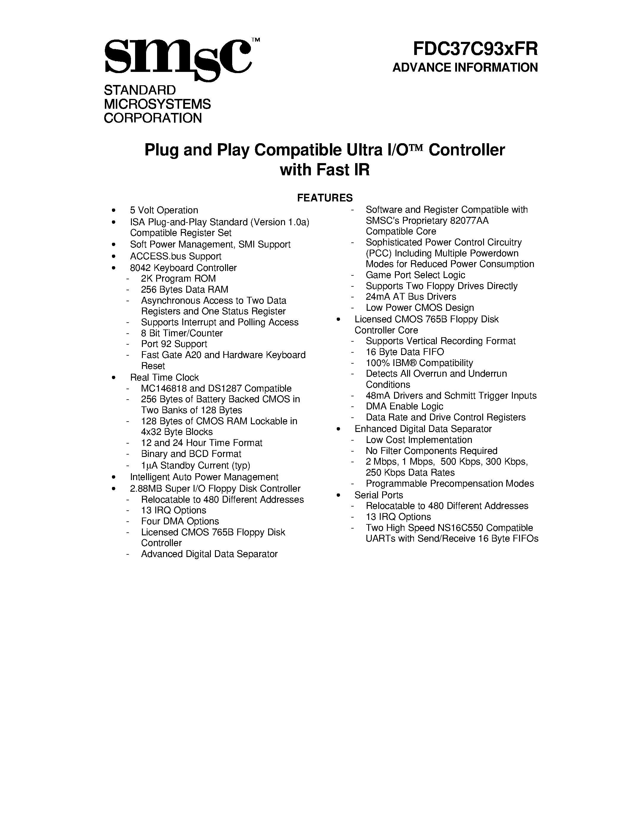 Datasheet FDC37CXFR page 1 Datasheet FDC37CXFR - Plug and Play Compatible Ultra I/O Controller with Fast IR page 1