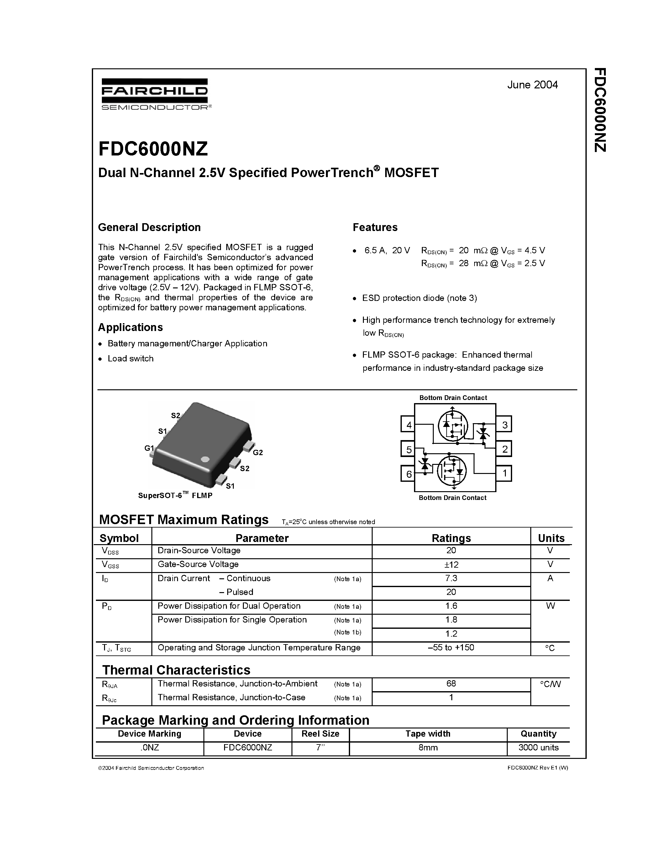 Datasheet FDC6000NZ page 1 Datasheet FDC6000NZ - Dual N-Channel 2.5V Specified PowerTrench MOSFET page 1