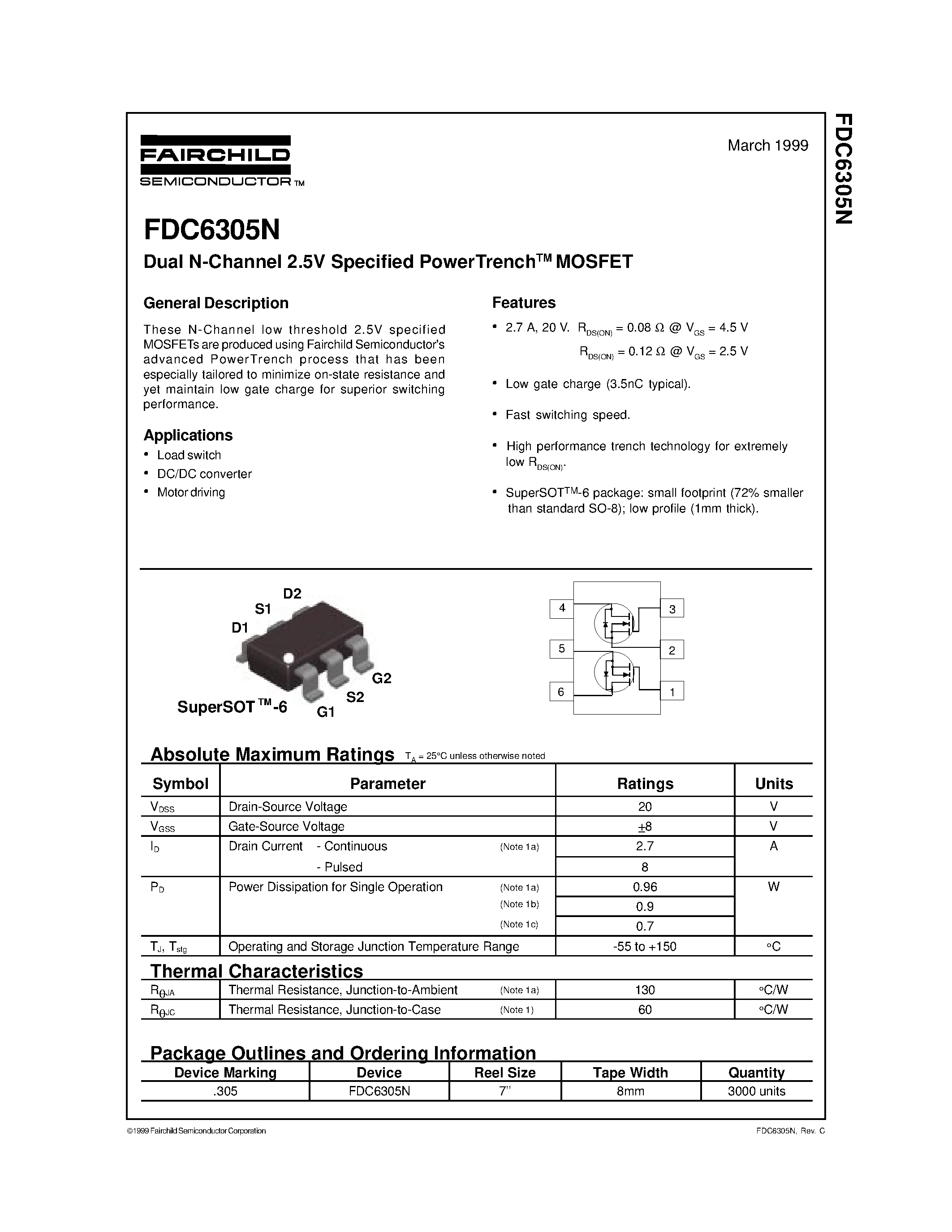 Datasheet FDC6305N page 1 Datasheet FDC6305N - Dual N-Channel 2.5V Specified PowerTrenchTM MOSFET page 1