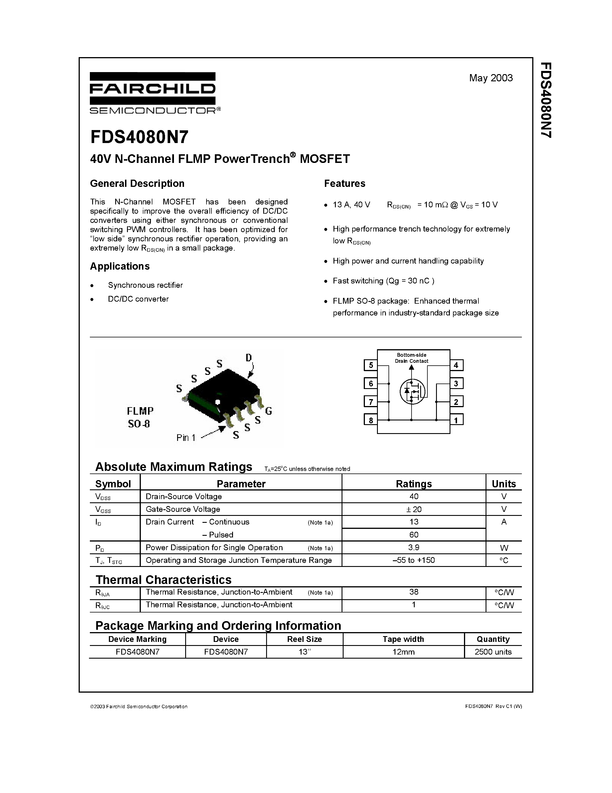 Datasheet FDS4080N7 page 1 Datasheet FDS4080N7 - 40V N-Channel FLMP PowerTrench MOSFET page 1