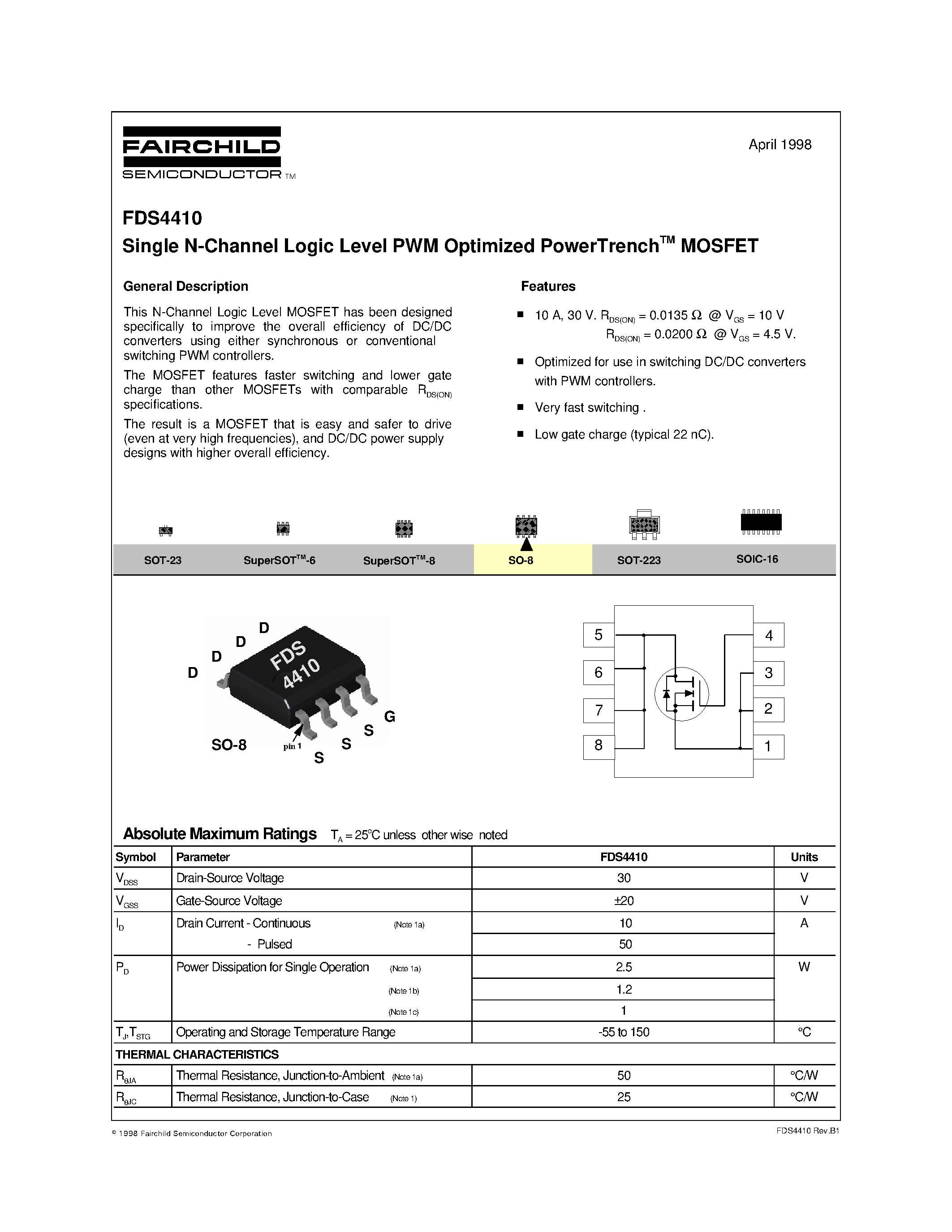 Datasheet FDS4410 page 1 Datasheet FDS4410 - Single N-Channel Logic Level PWM Optimized PowerTrenchTM MOSFET page 1
