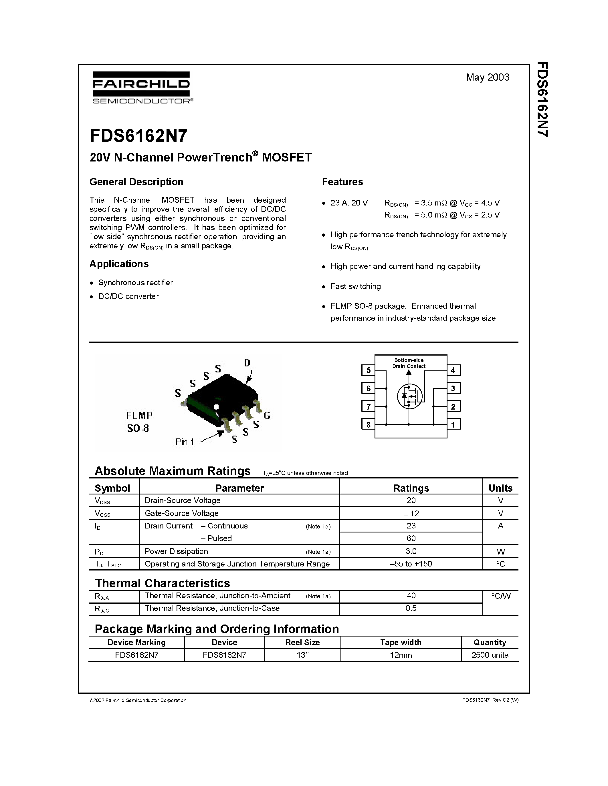 Даташит на микросхему FDS6162N7 страница 1 Даташит FDS6162N7 - 20V N-Channel PowerTrench MOSFET страница 1