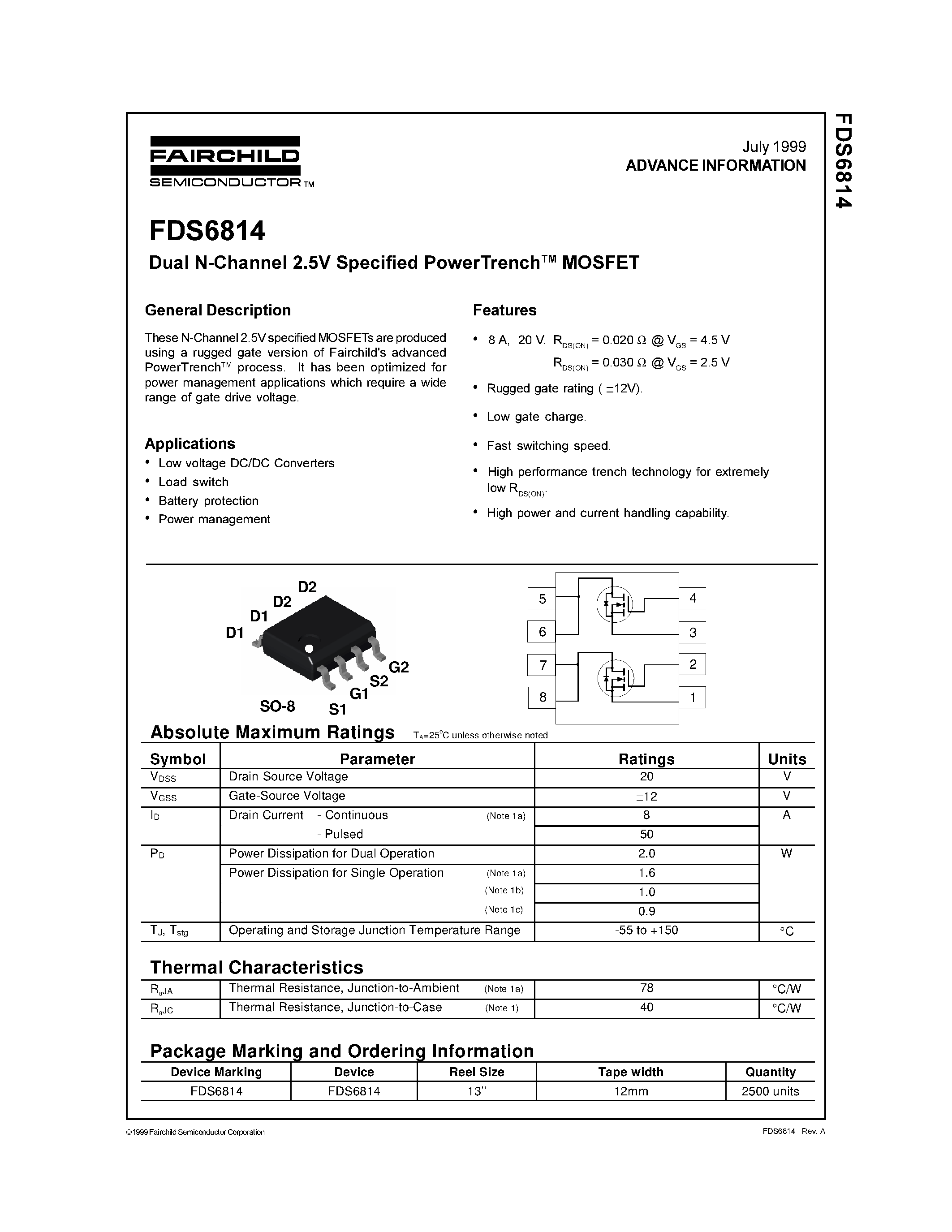 Datasheet FDS6814 page 1 Datasheet FDS6814 - Dual N-Channel 2.5V Specified PowerTrench MOSFET page 1