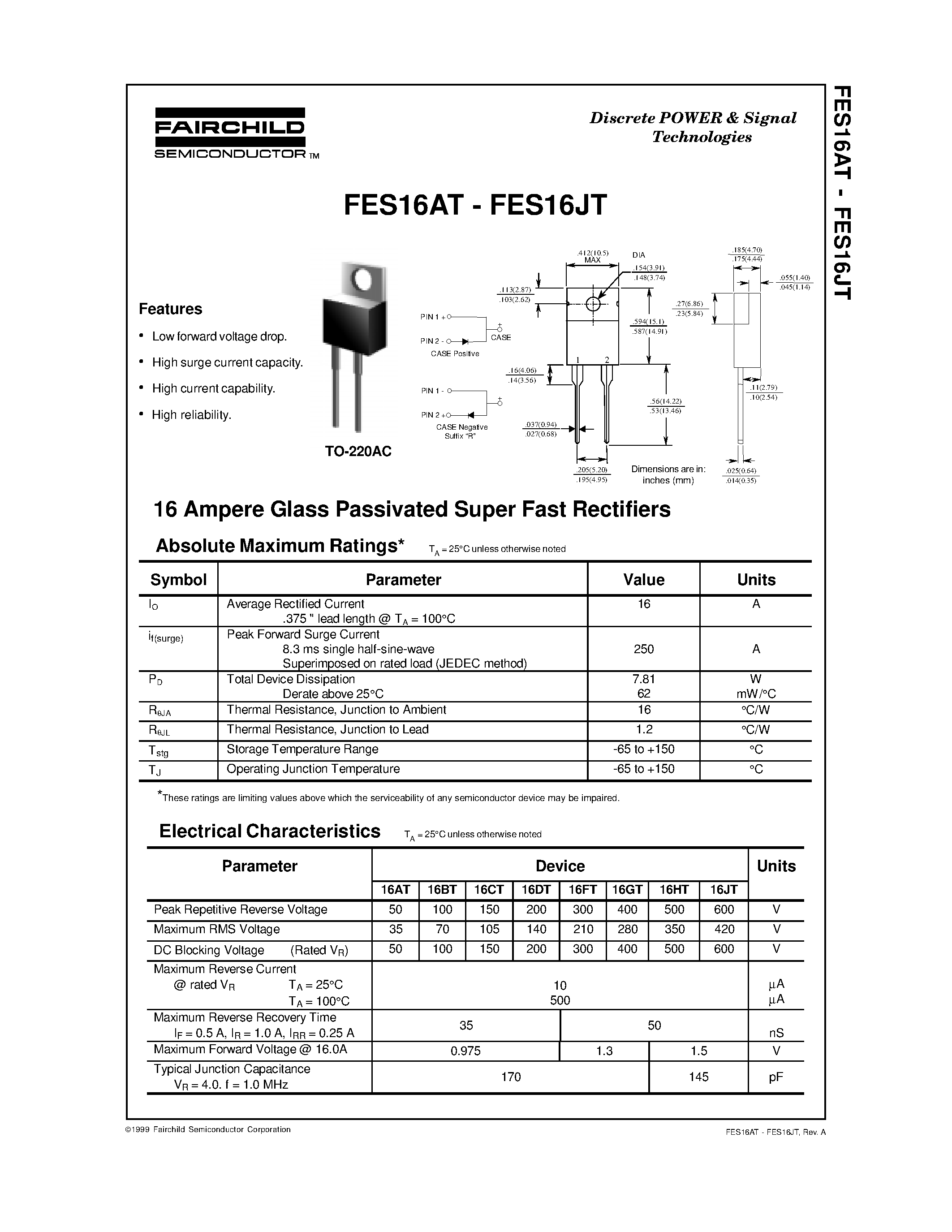 Datasheet FES16JT page 1 Datasheet FES16JT - 16 Ampere Glass Passivated Super Fast Rectifiers page 1