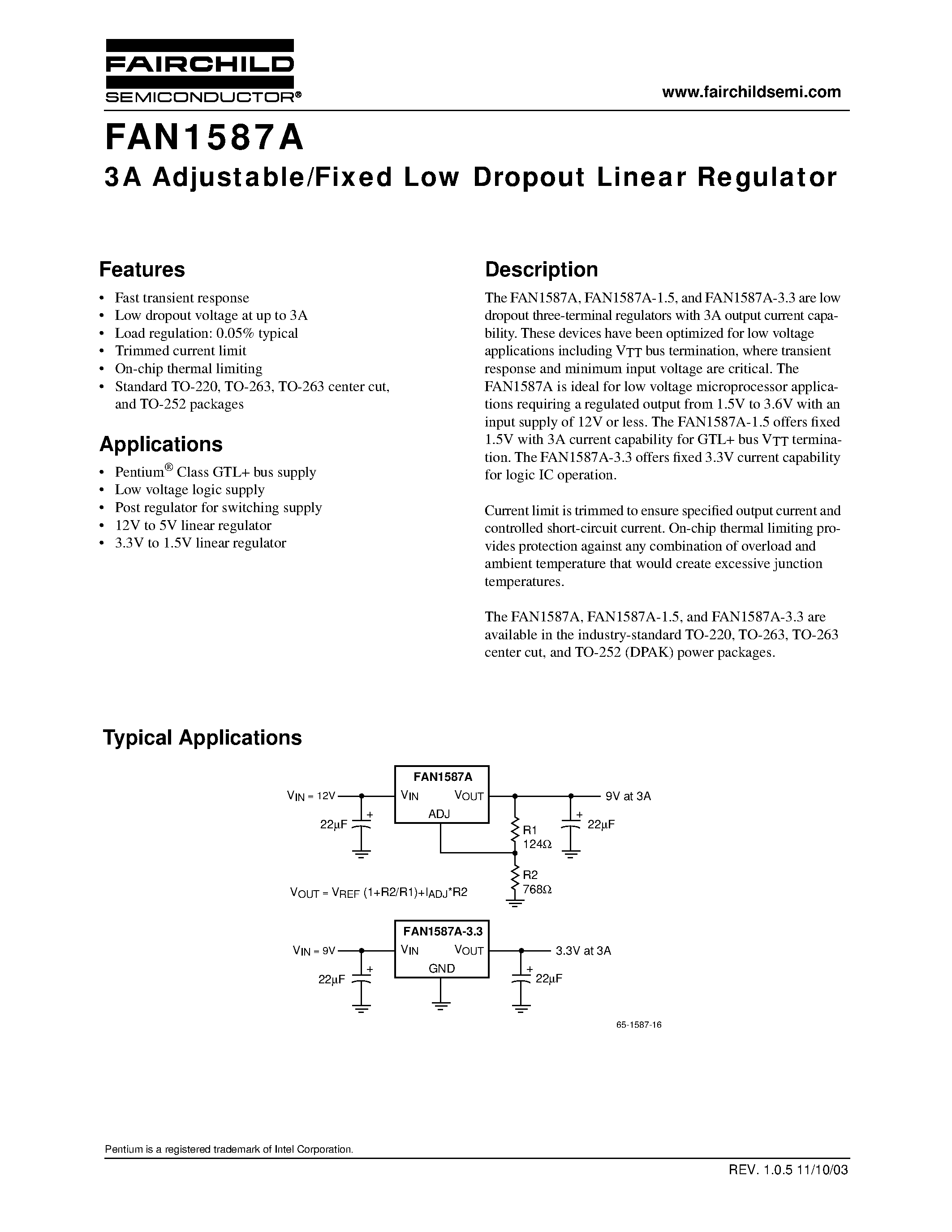 Datasheet FAN1587AMCX page 1 Datasheet FAN1587AMCX - 3A Adjustable/Fixed Low Dropout Linear Regulator page 1