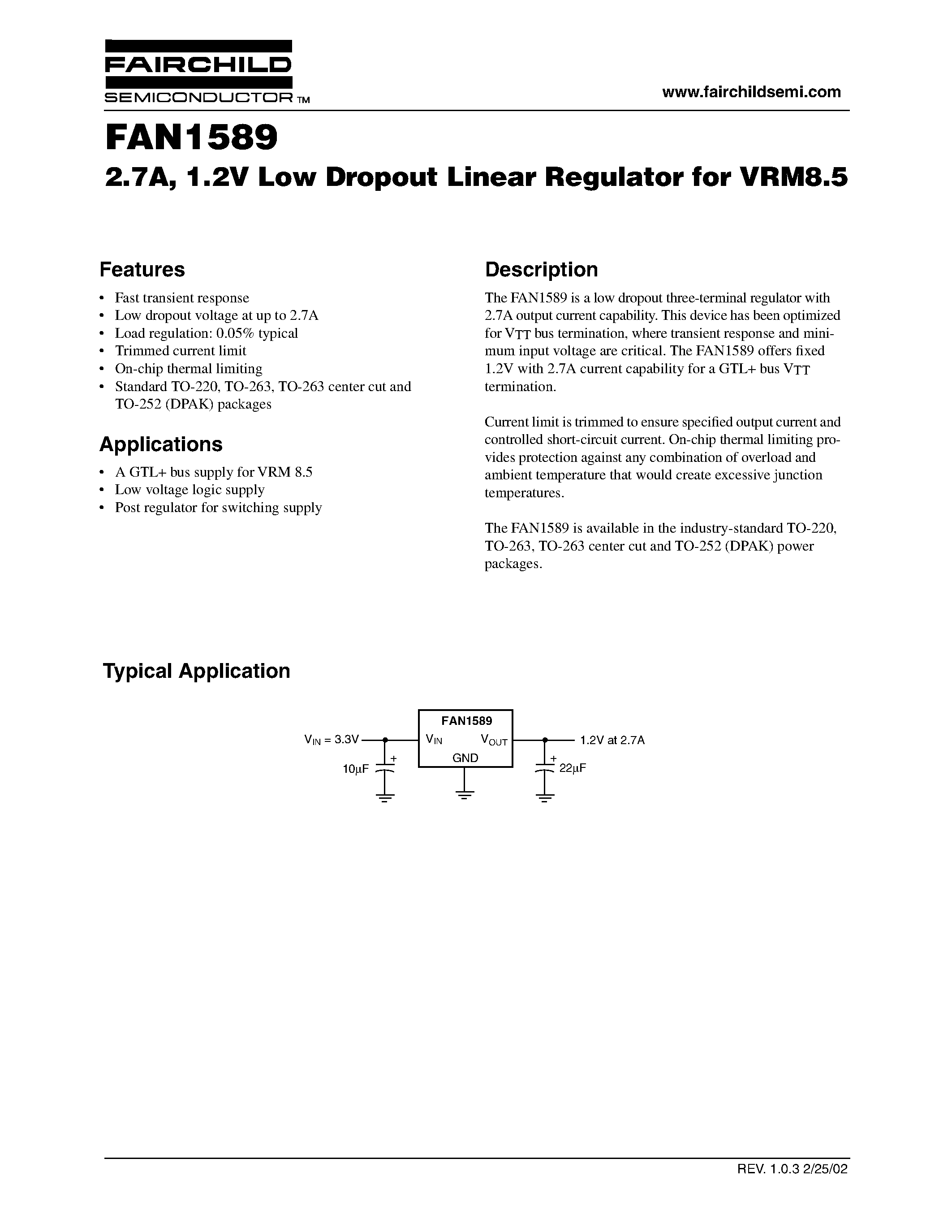 Datasheet FAN1589 page 1 Datasheet FAN1589 - 2.7A/ 1.2V Low Dropout Linear Regulator for VRM8.5 page 1