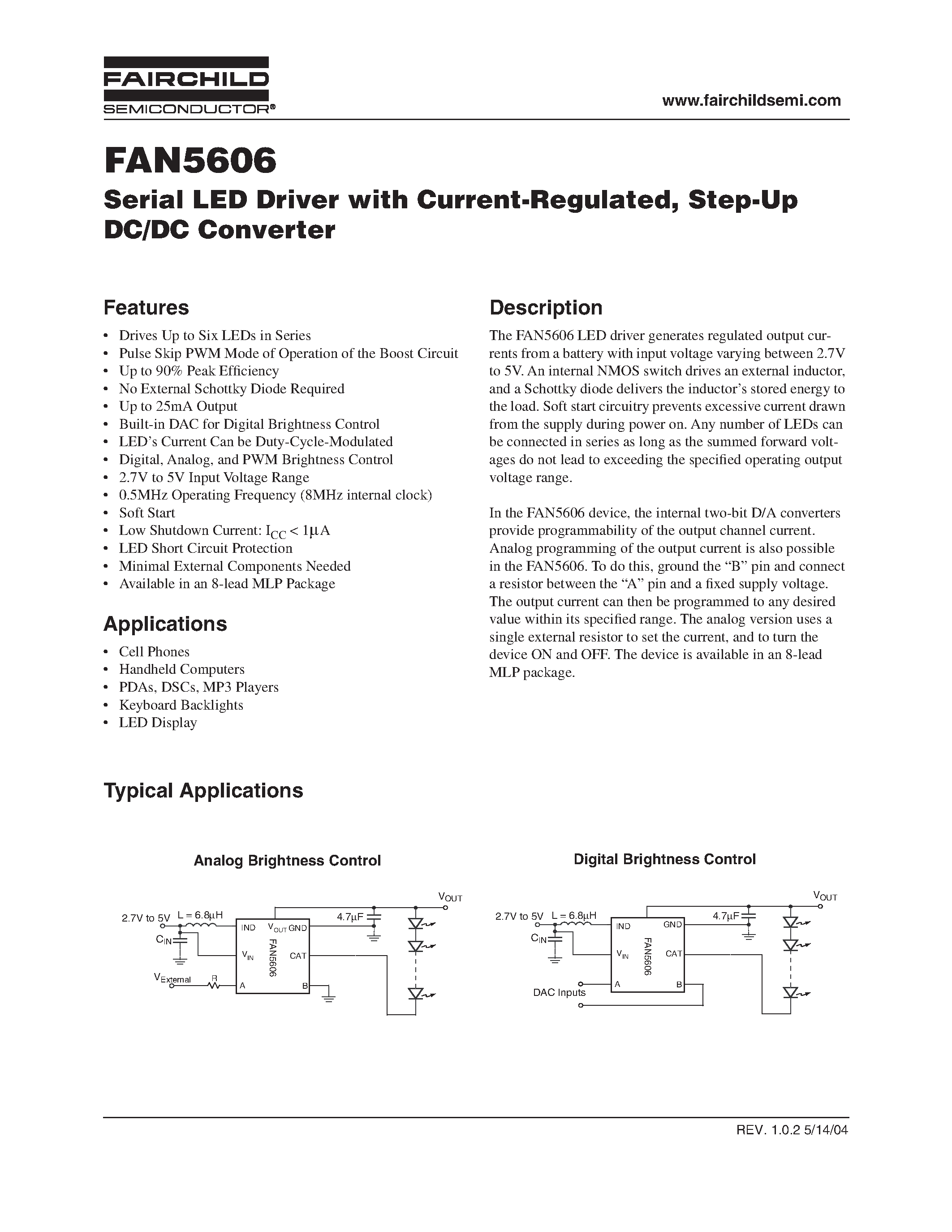 Datasheet FAN5606 - Serial LED Driver with Current-Regulated/ Step-Up DC/DC Converter page 1