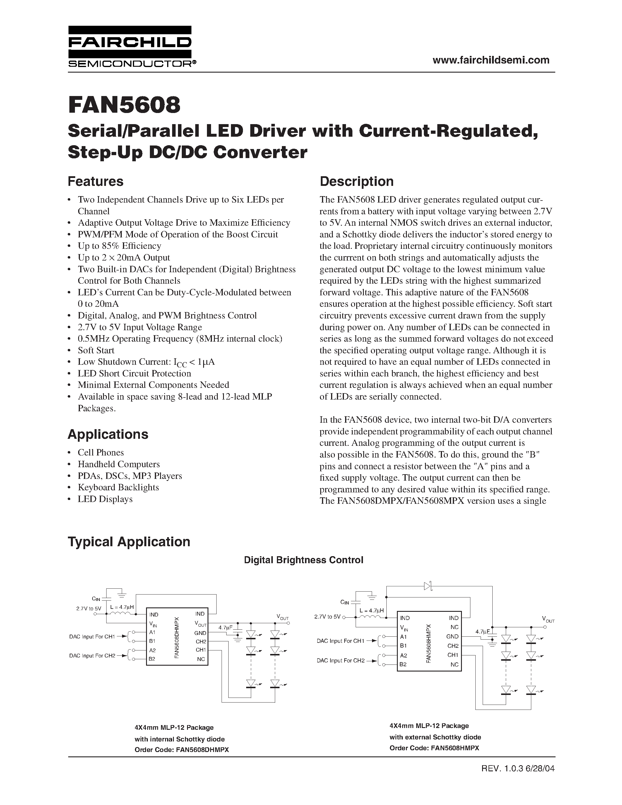 Datasheet FAN5608DHMPX - Serial/Parallel LED Driver with Current-Regulated/ Step-Up DC/DC Converter page 1