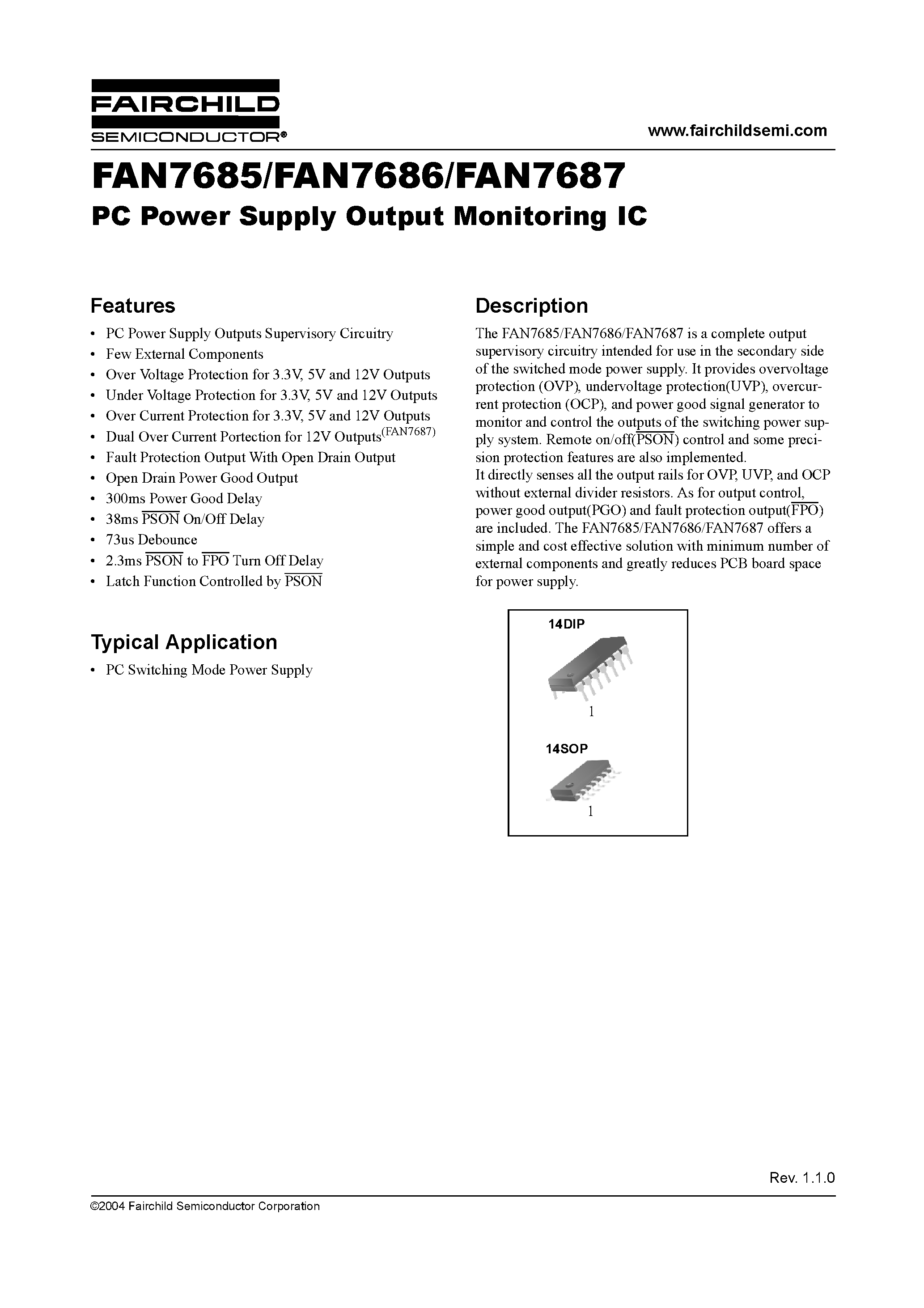 Datasheet FAN7686MX page 1 Datasheet FAN7686MX - PC Power Supply Output Monitoring IC page 1