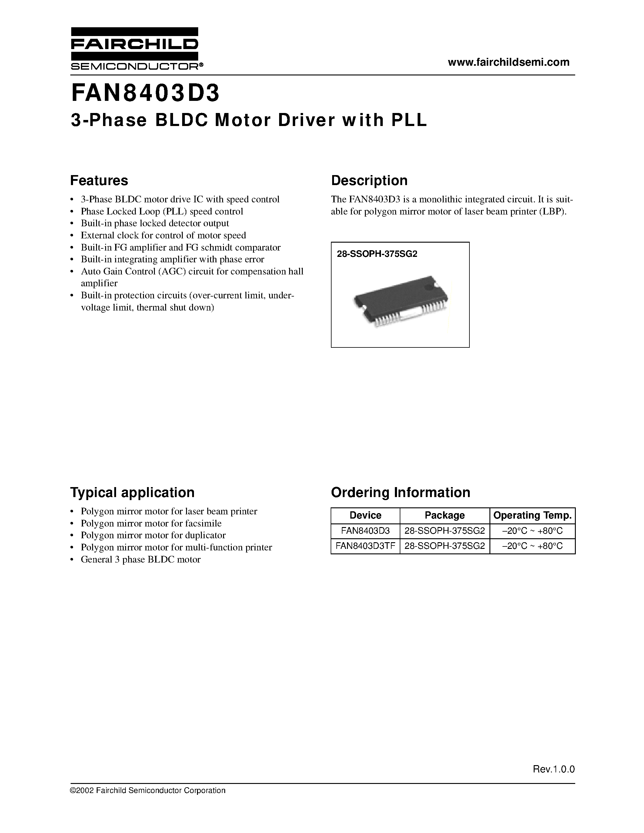 Datasheet FAN8403D3TF page 1 Datasheet FAN8403D3TF - 3-Phase BLDC Motor Driver with PLL page 1