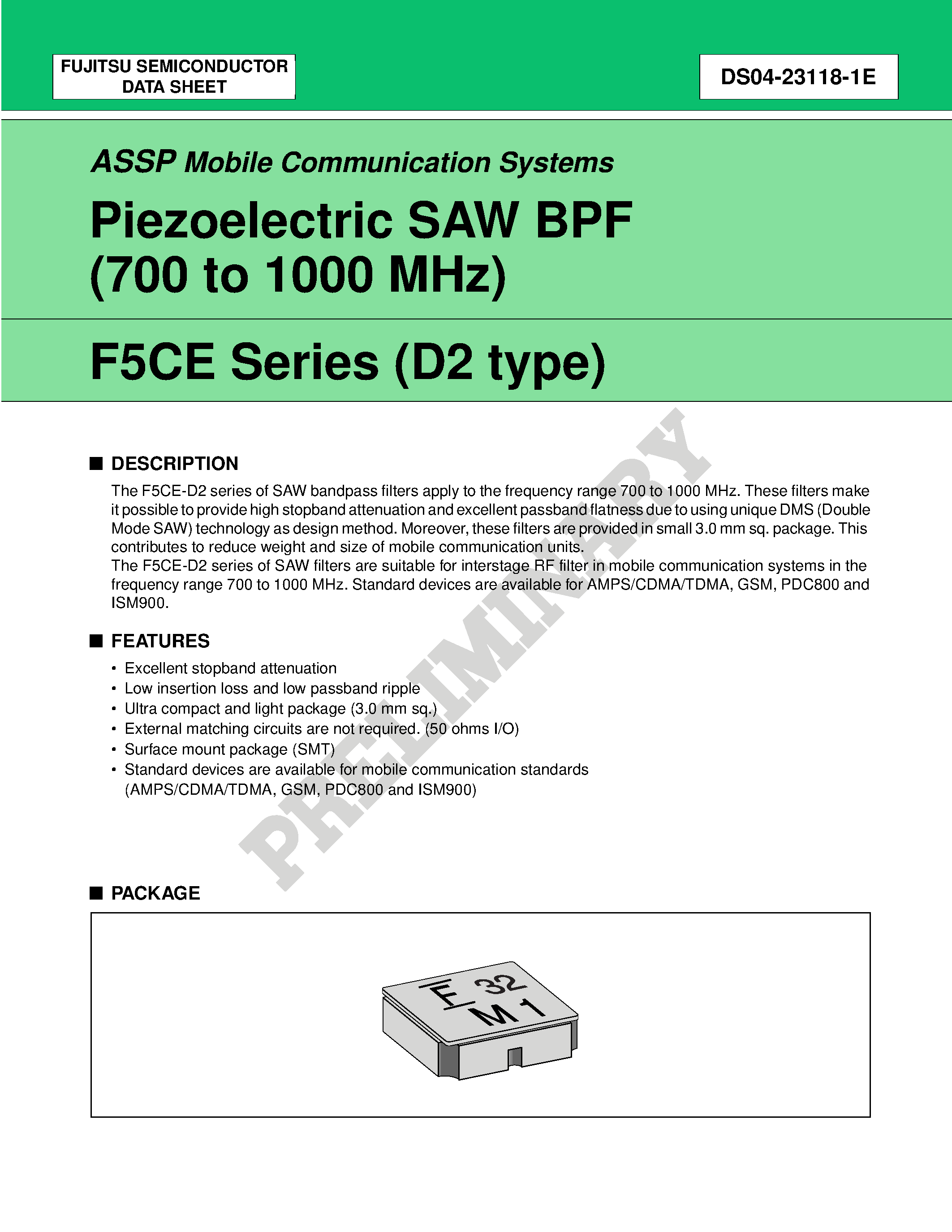 Datasheet FAR-F5CE-947M50-D235-W page 1 Datasheet FAR-F5CE-947M50-D235-W - Piezoelectric SAW BPF (700 to 1700 MHz) page 1