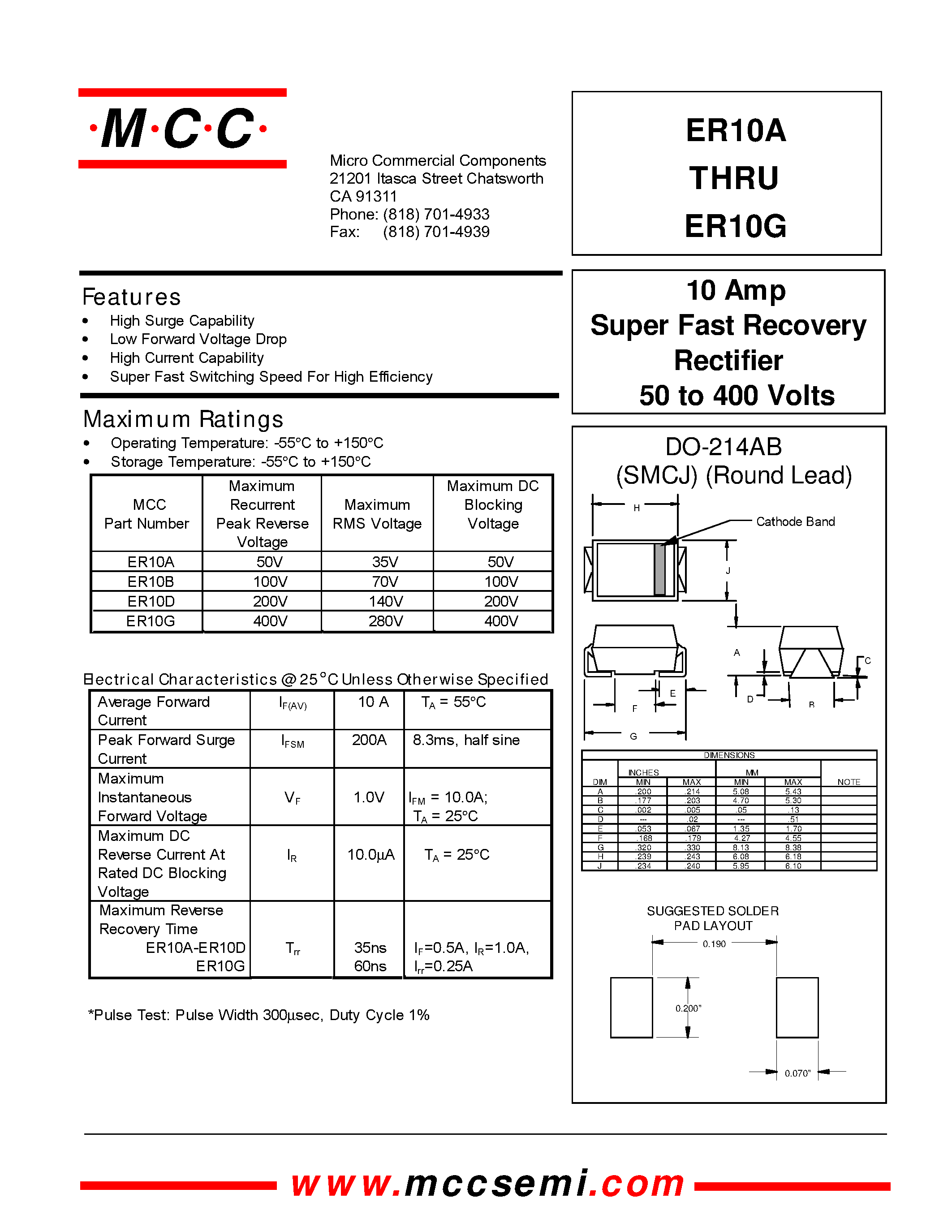 Datasheet ER10D page 1 Datasheet ER10D - 10 Amp Super Fast Recovery Rectifier 50 to 400 Volts page 1