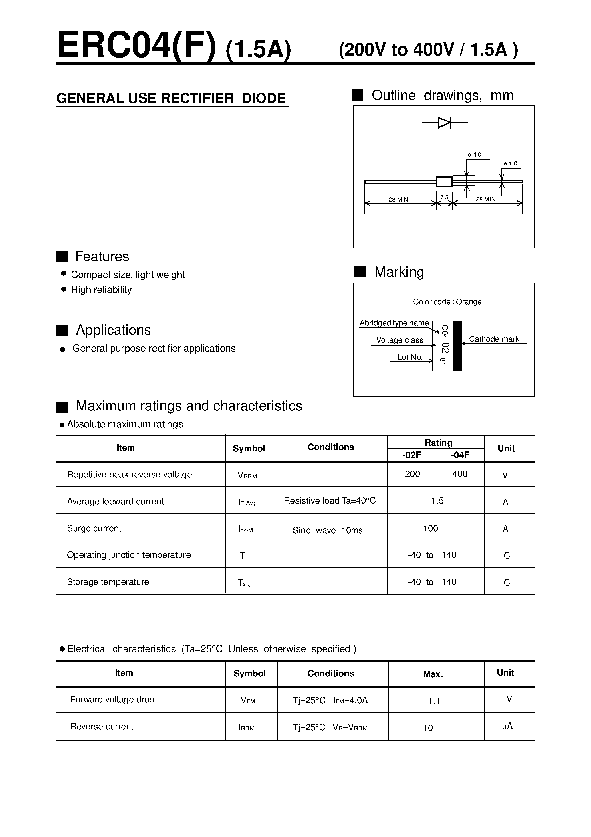 Datasheet ERC04F page 1 Datasheet ERC04F - GENERAL USE RECTIFIER DIODE(200V to 400V / 1.5A ) page 1