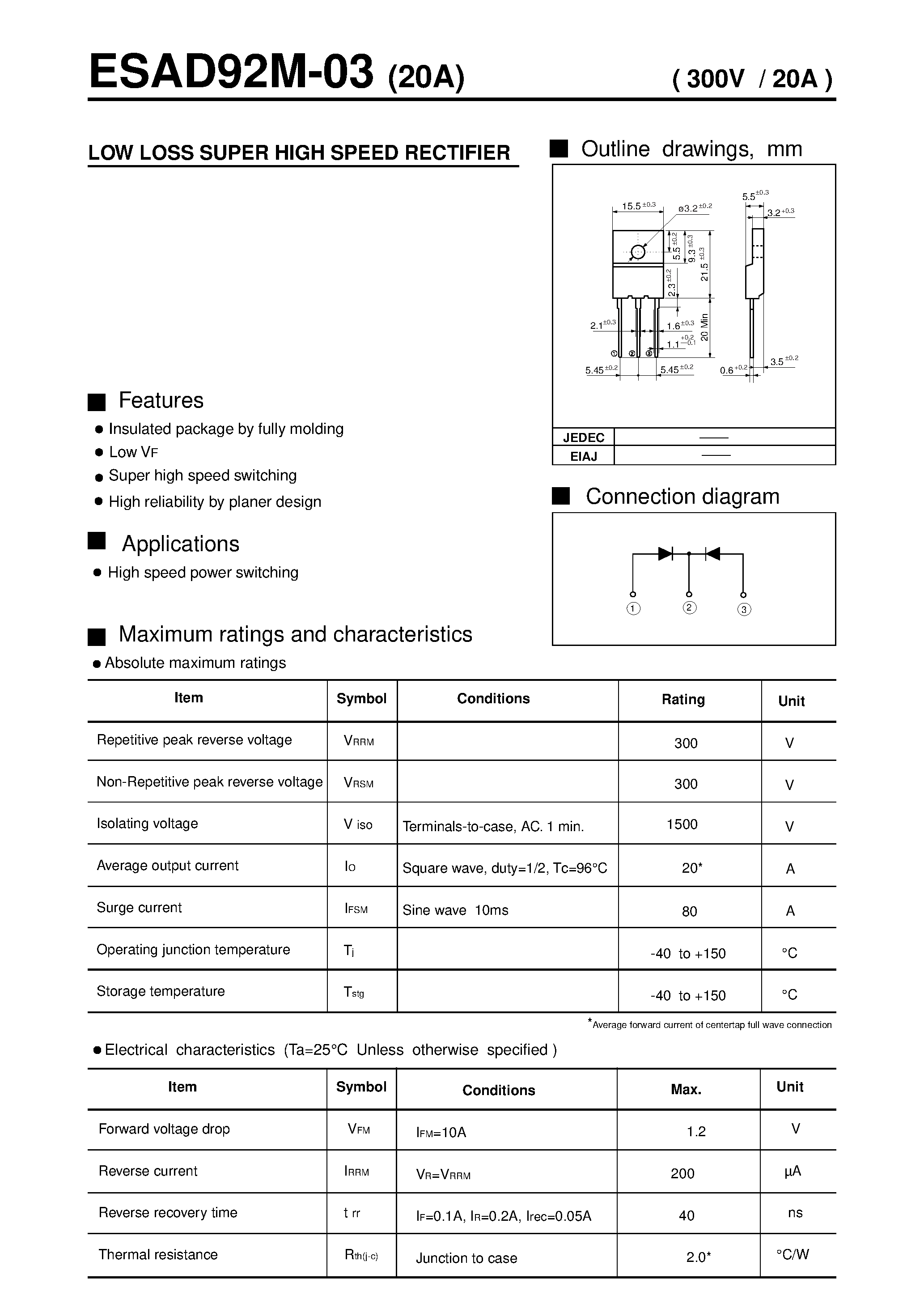 Datasheet ESAD92M-03 page 1 Datasheet ESAD92M-03 - LOW LOSS SUPER HIGH SPEED RECTIFIER page 1