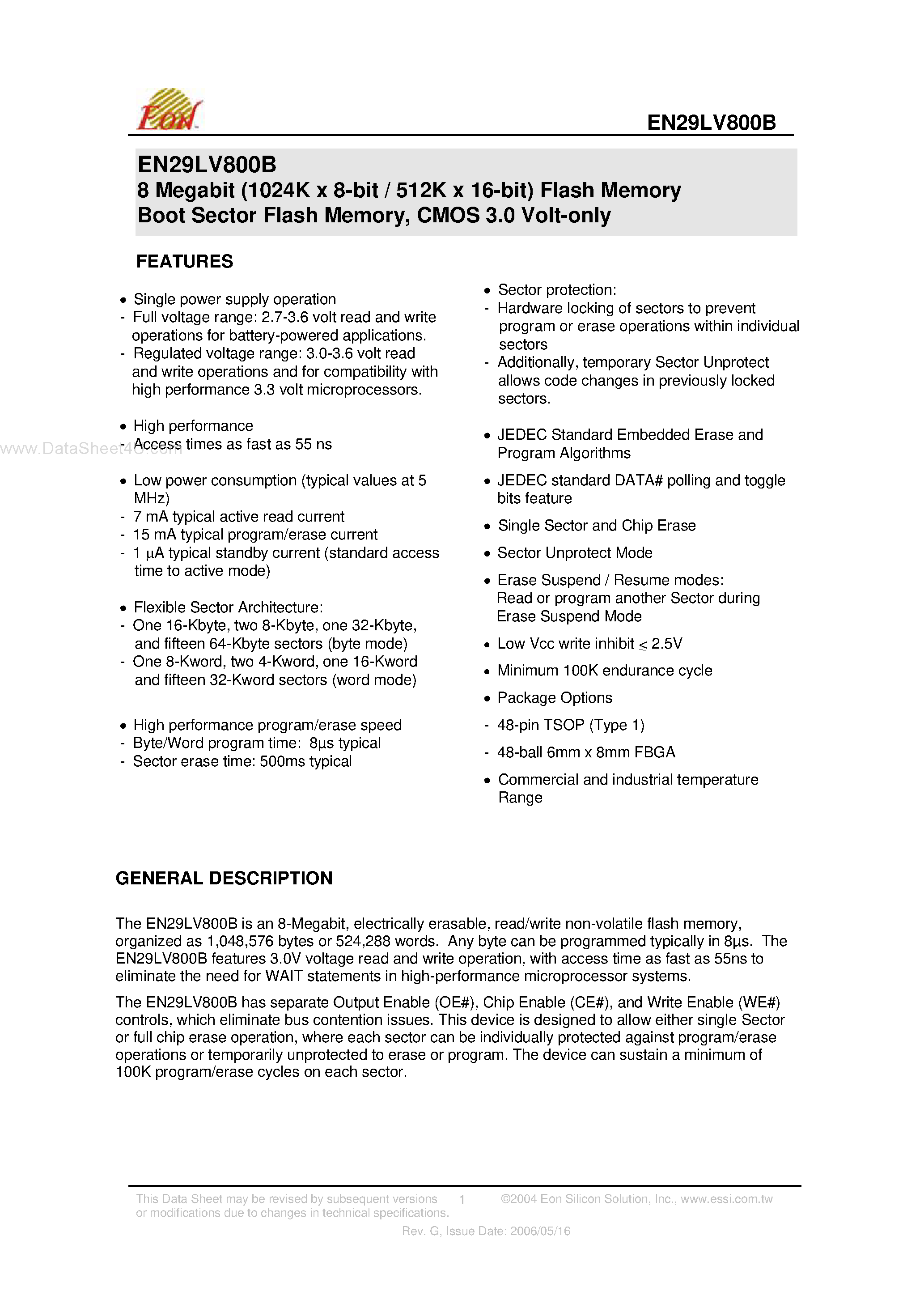 Datasheet EN29LV800B70RSP - 8 Megabit (1024K x 8-bit / 512K x 16-bit) Flash Memory Boot Sector Flash Memory/ CMOS 3.0 Volt-only page 1