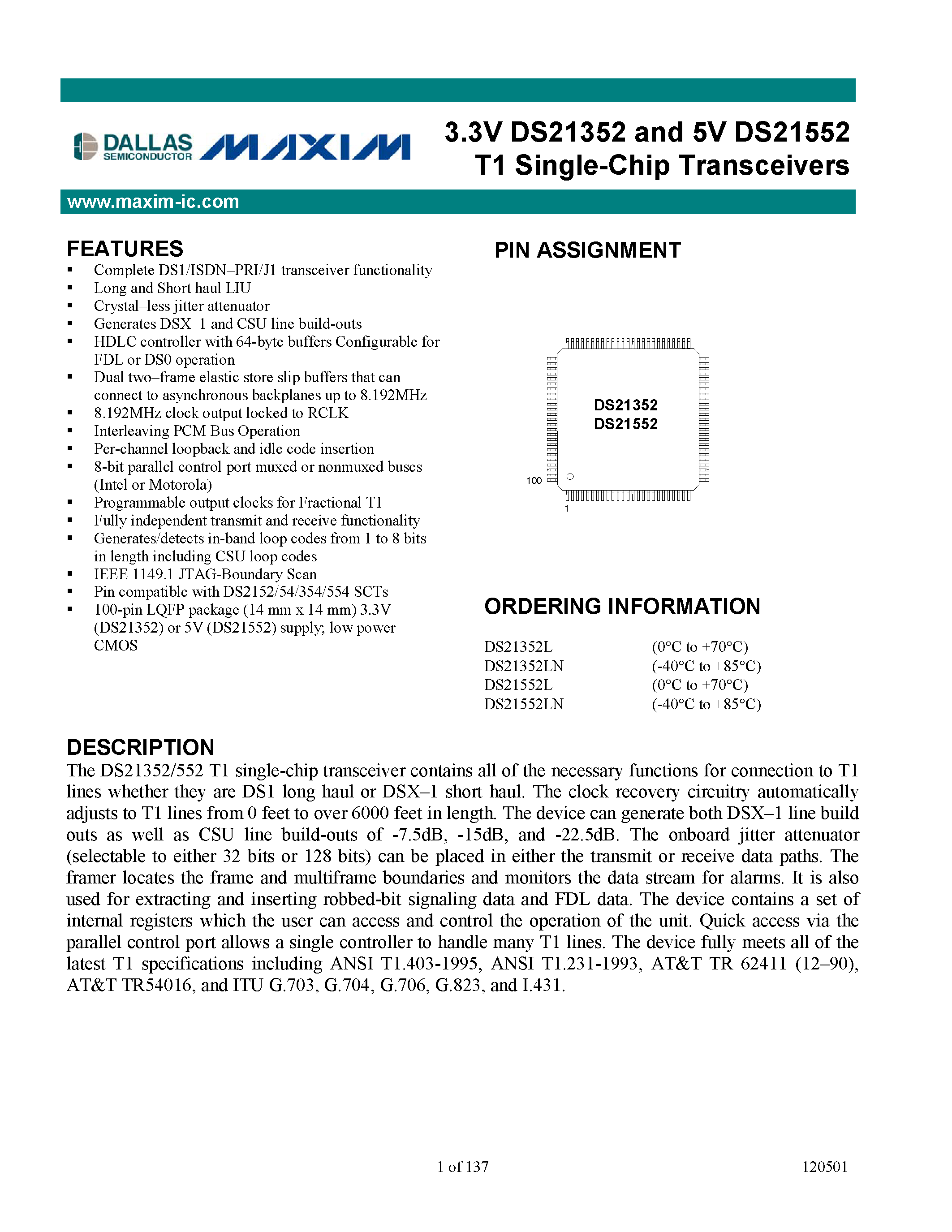 Datasheet DS21552L page 1 Datasheet DS21552L - 3.3V DS21352 and 5V DS21552 T1 Single-Chip Transceivers page 1