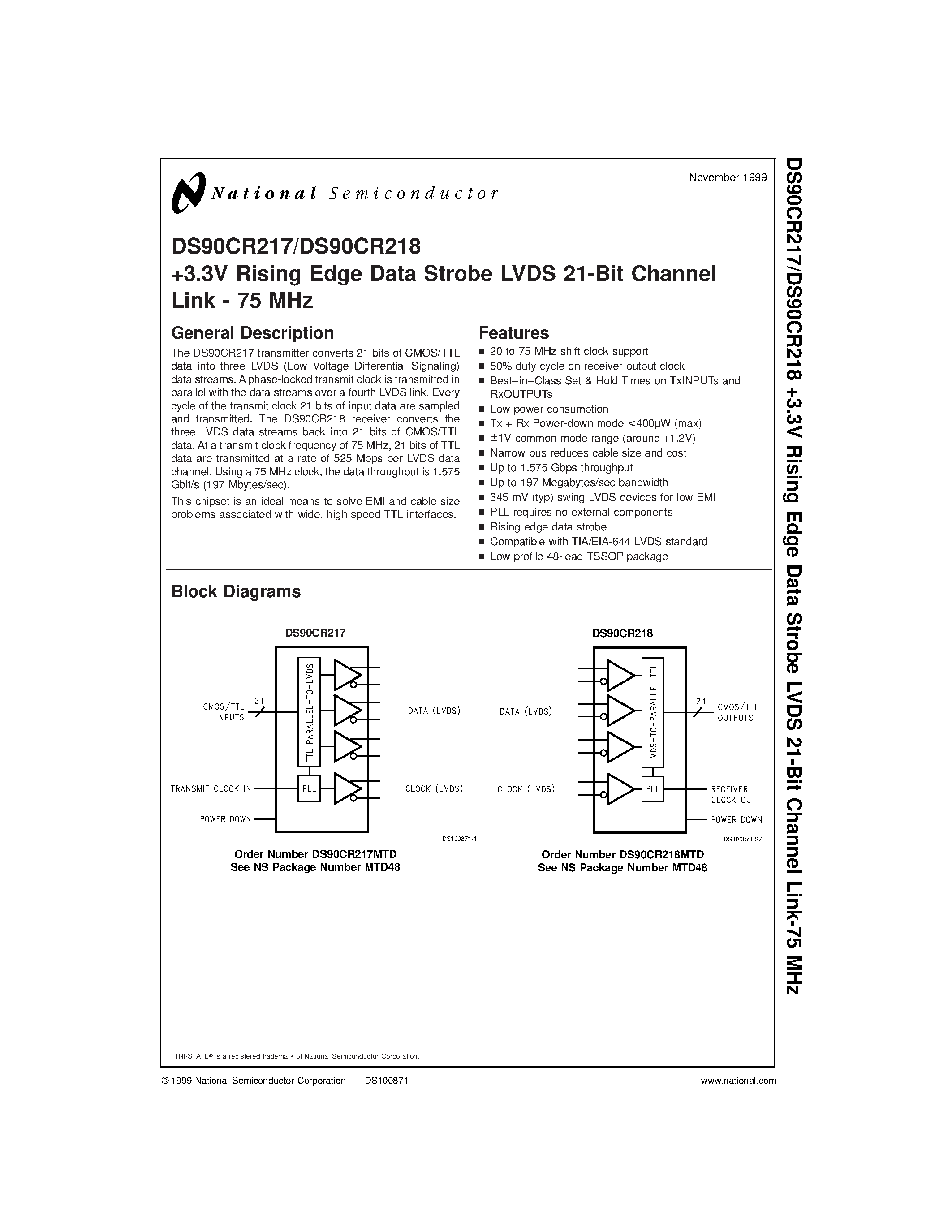 Datasheet DS90CR218MTD page 1 Datasheet DS90CR218MTD - +3.3V Rising Edge Data Strobe LVDS 21-Bit Channel Link - 75 MHz page 1