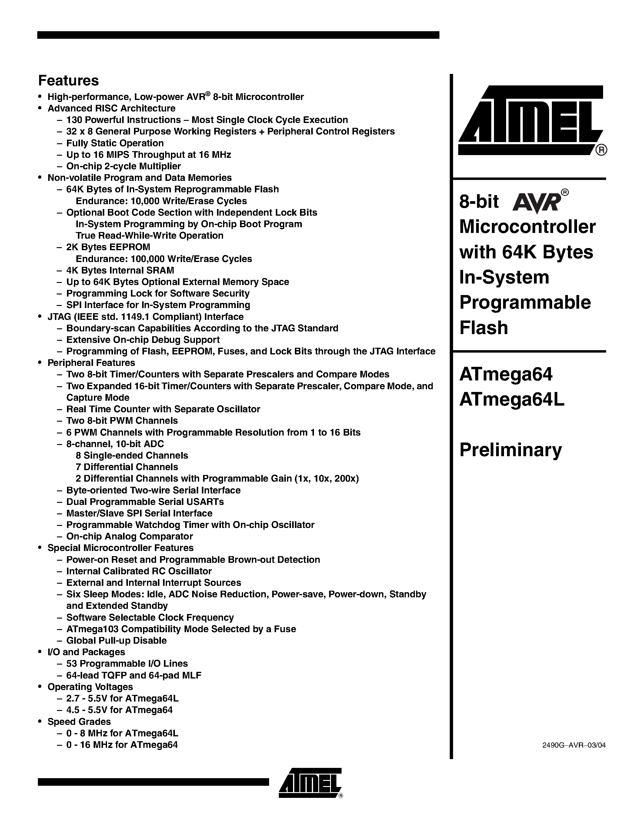Даташит ATmega64 - 8-bit AVR Microcontroller with 64K Bytes In-System Programmable Flash страница 1