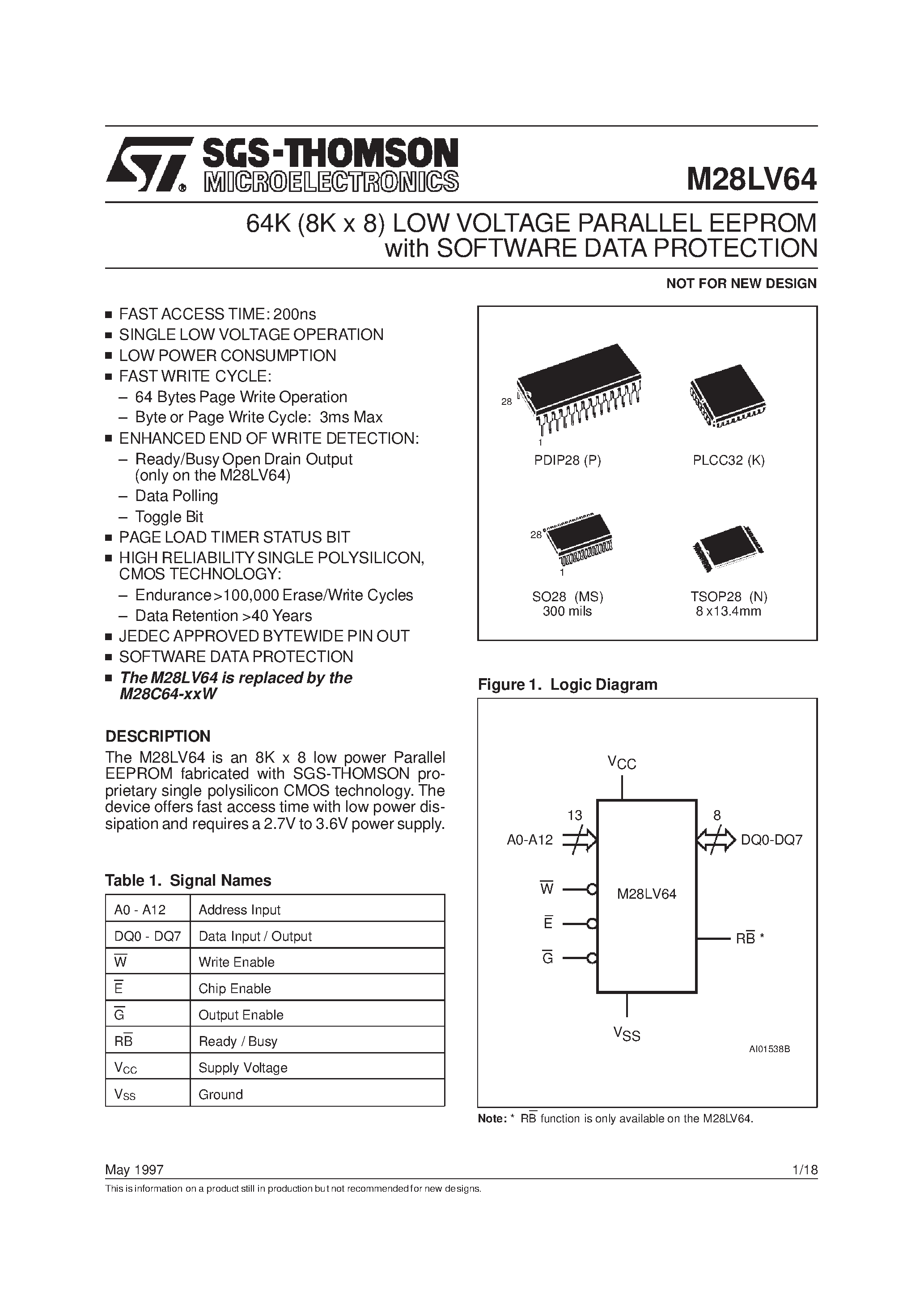 Datasheet M28LV64-300P6 page 1 Datasheet M28LV64-300P6 - 64K 8K x 8 LOW VOLTAGE PARALLEL EEPROM with SOFTWARE DATA PROTECTION page 1