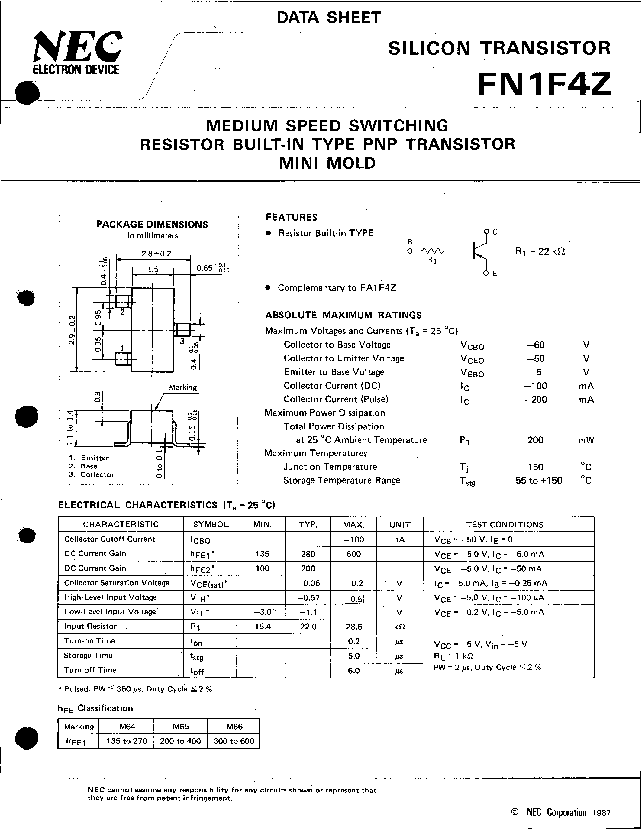 Даташит на микросхему FN1F4Z страница 1 Даташит FN1F4Z - MEDIUM SPEED SWITCHING RESISTOR BUILT-IN TYPE PNP TRANSISTOR MINI MOLD страница 1