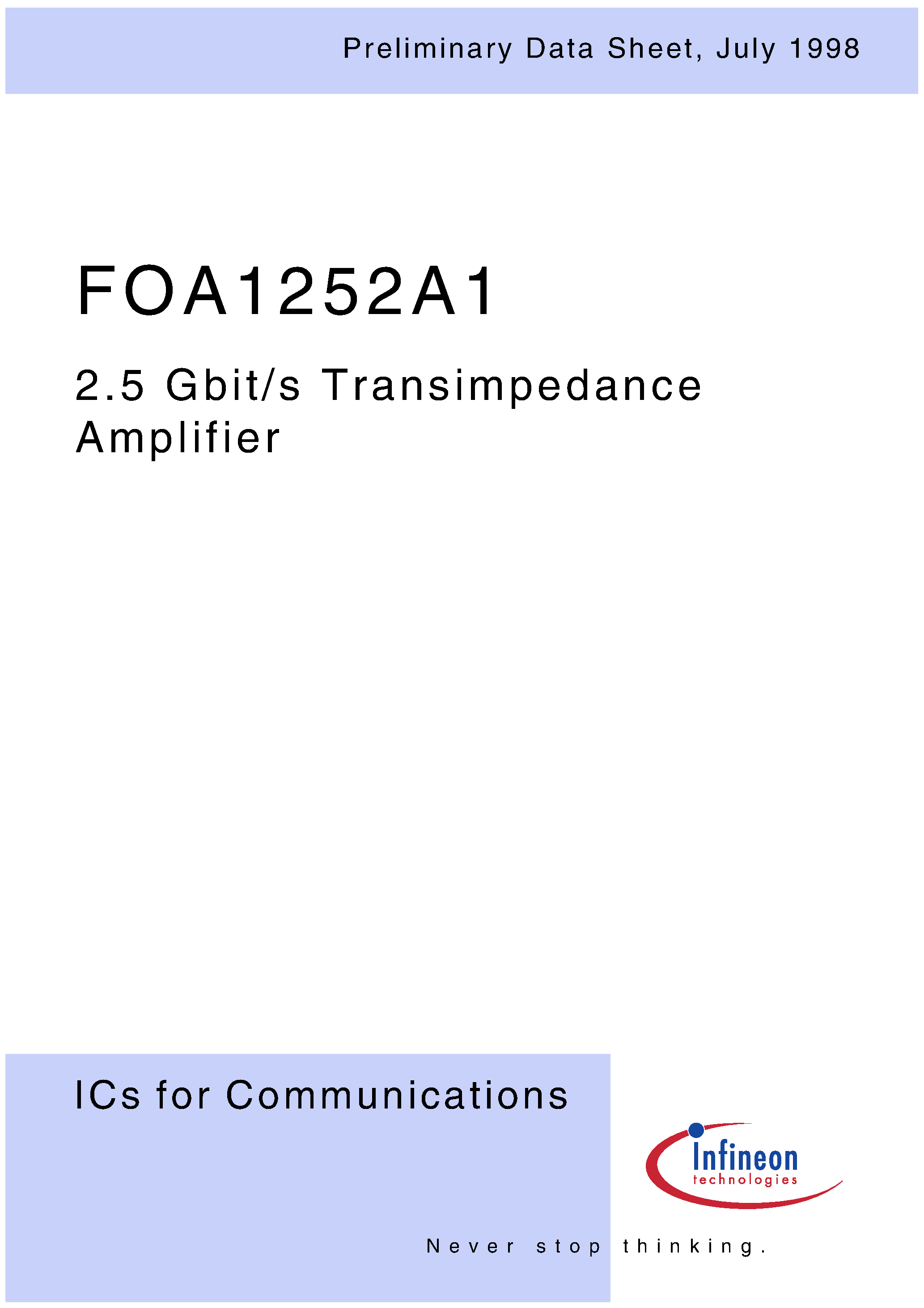 Datasheet FOA1252A1 page 1 Datasheet FOA1252A1 - 2.5 Gbit/s Transimpedance Amplifier page 1