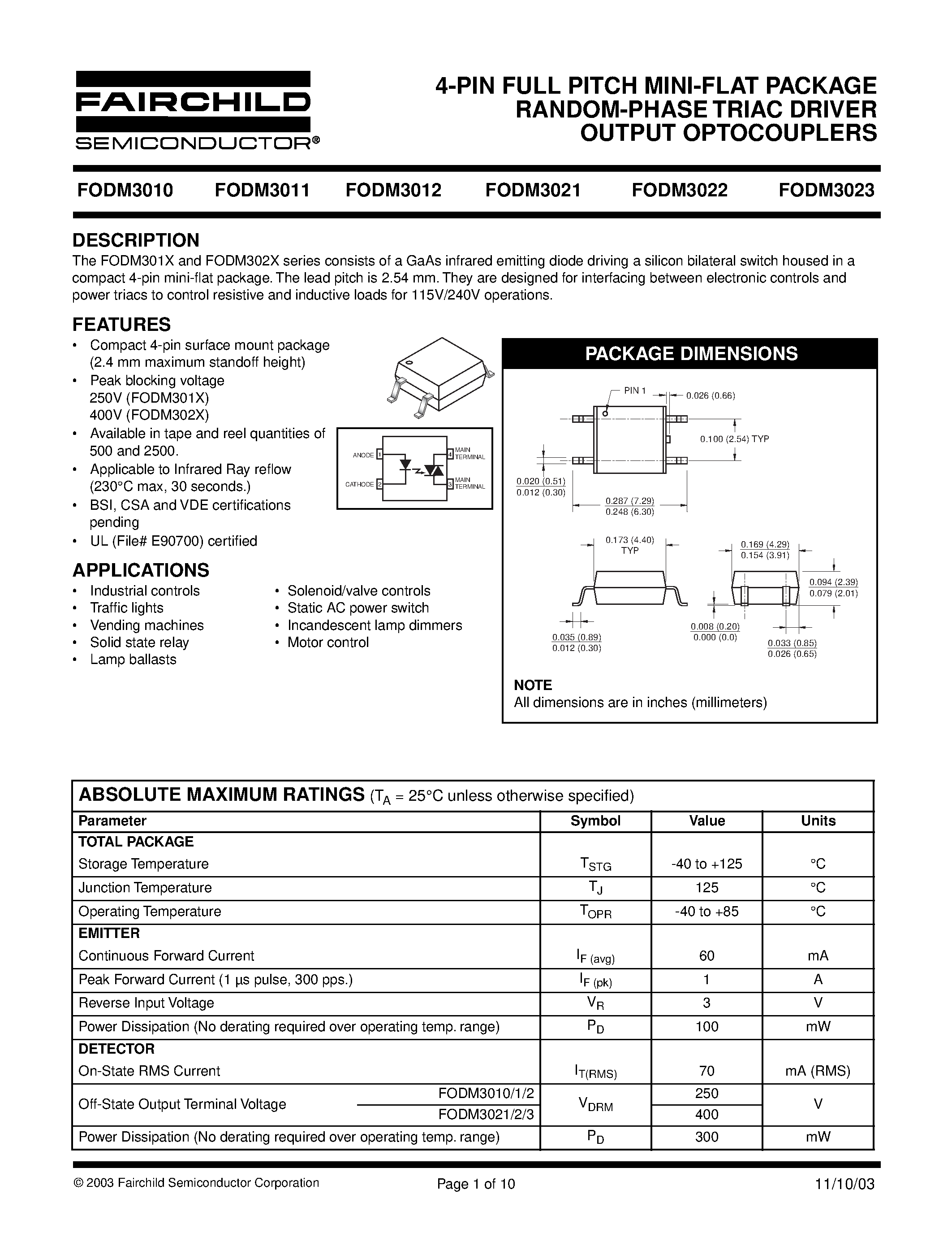 Datasheet FODM3011 - 4-PIN FULL PITCH MINI-FLAT PACKAGE RANDOM-PHASE TRIAC DRIVER OUTPUT OPTOCOUPLERS page 1