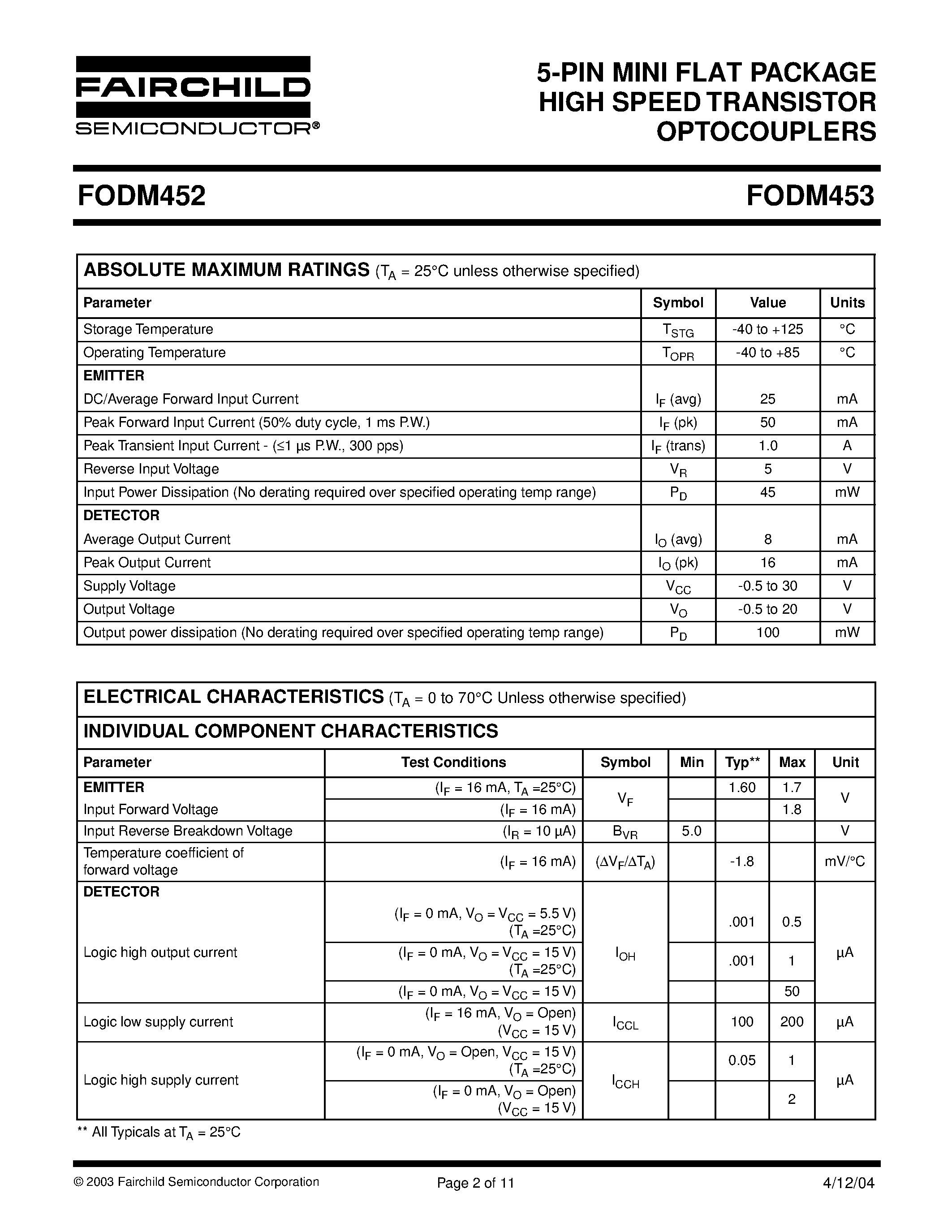 Datasheet FODM453 page 2 Datasheet FODM453 - 5-PIN MINI FLAT PACKAGE HIGH SPEED TRANSISTOR OPTOCOUPLERS page 2