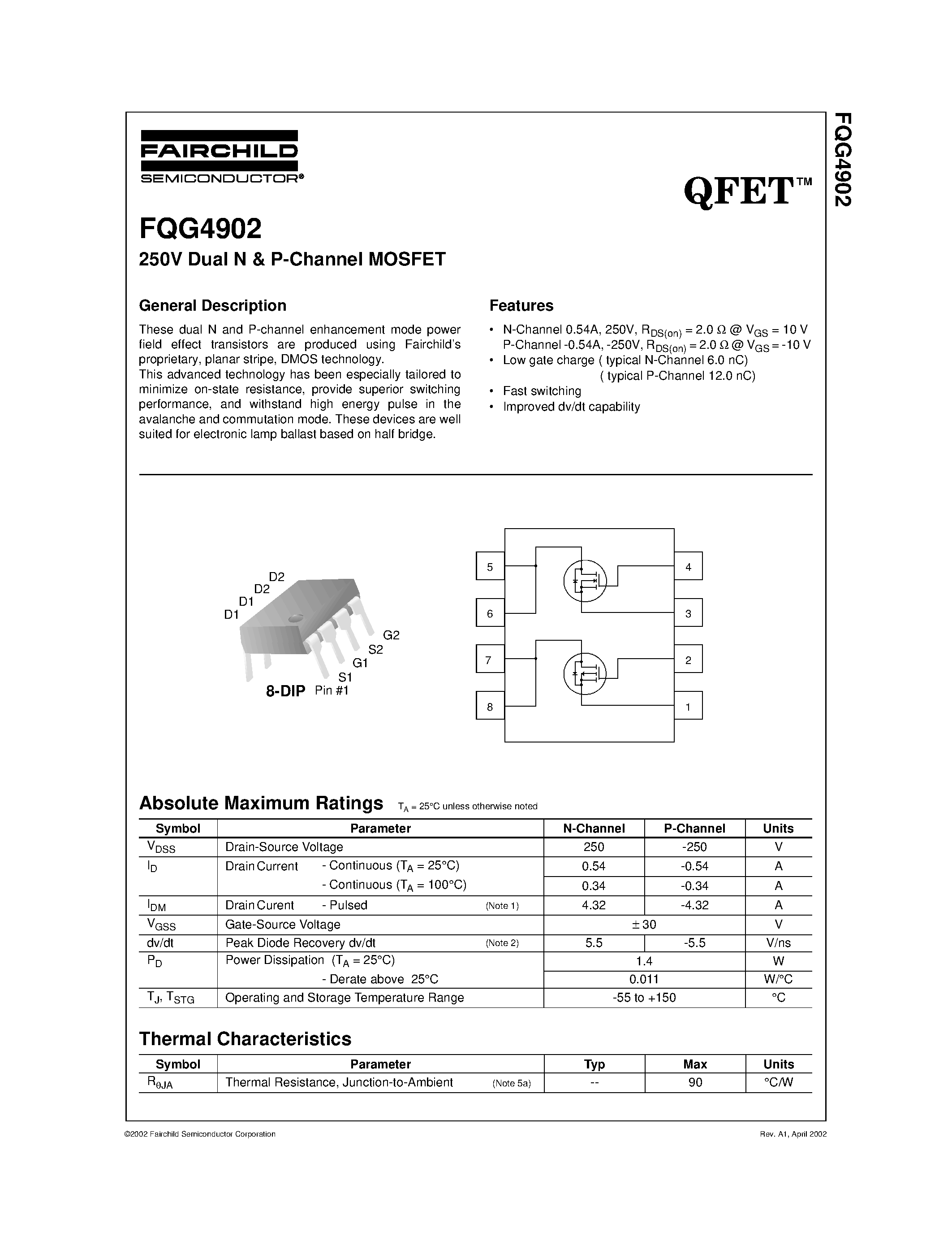 Datasheet FQG4902 page 1 Datasheet FQG4902 - 250V Dual N & P-Channel MOSFET page 1