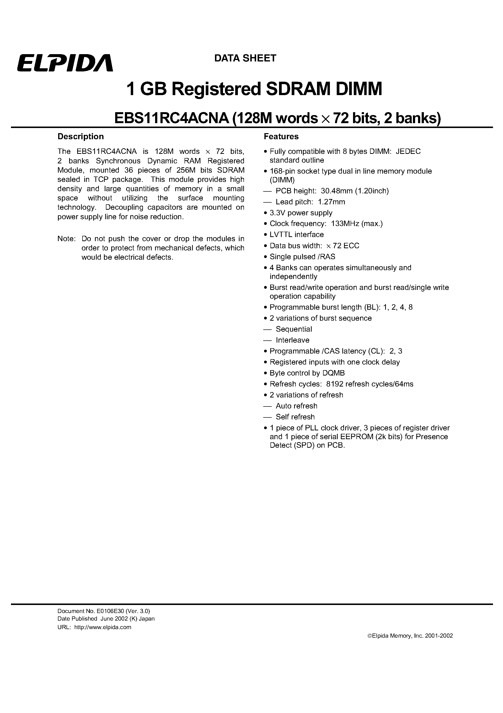 Даташит на микросхему EBS11RC4ACNA-7A страница 1 Даташит EBS11RC4ACNA-7A - 1 GB Registered SDRAM DIMM страница 1
