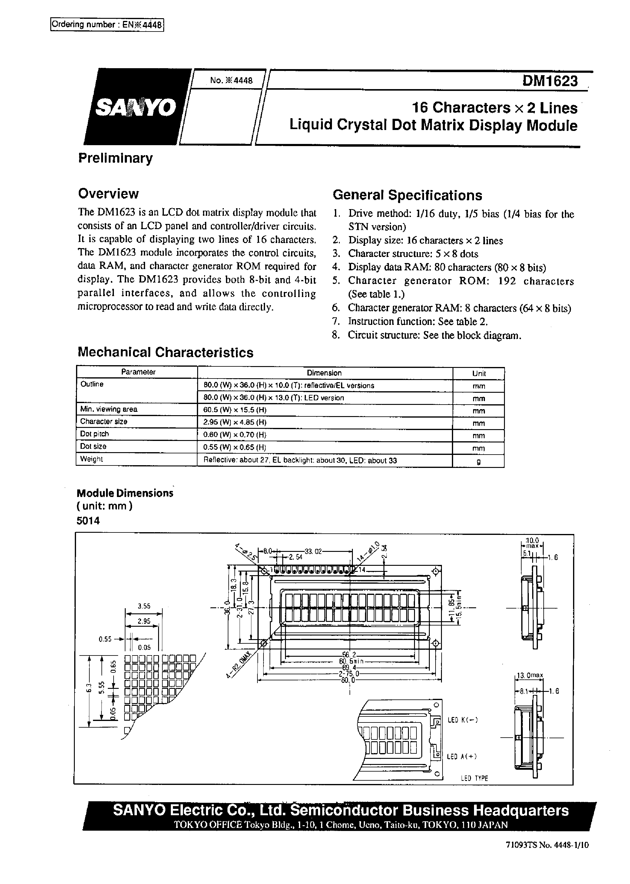Datasheet DM1623-1AL3 page 1 Datasheet DM1623-1AL3 - 16 characters x 2 line Liquid Crystal Dot Matrix Display Module page 1