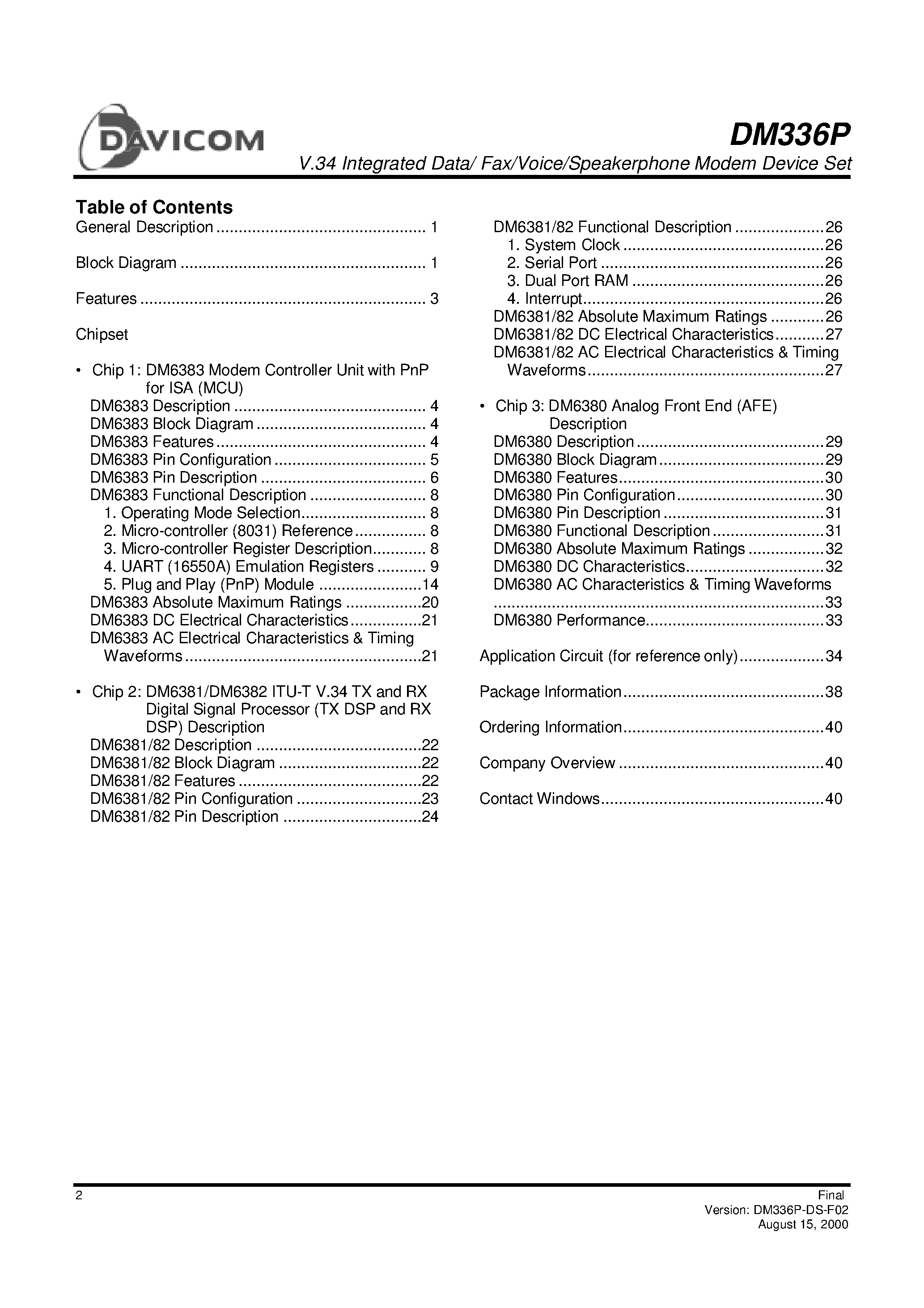 Datasheet DM6380L page 2 Datasheet DM6380L - V.34 Integrated Data/ Fax/Voice/Speakerphone Modem Device Set page 2