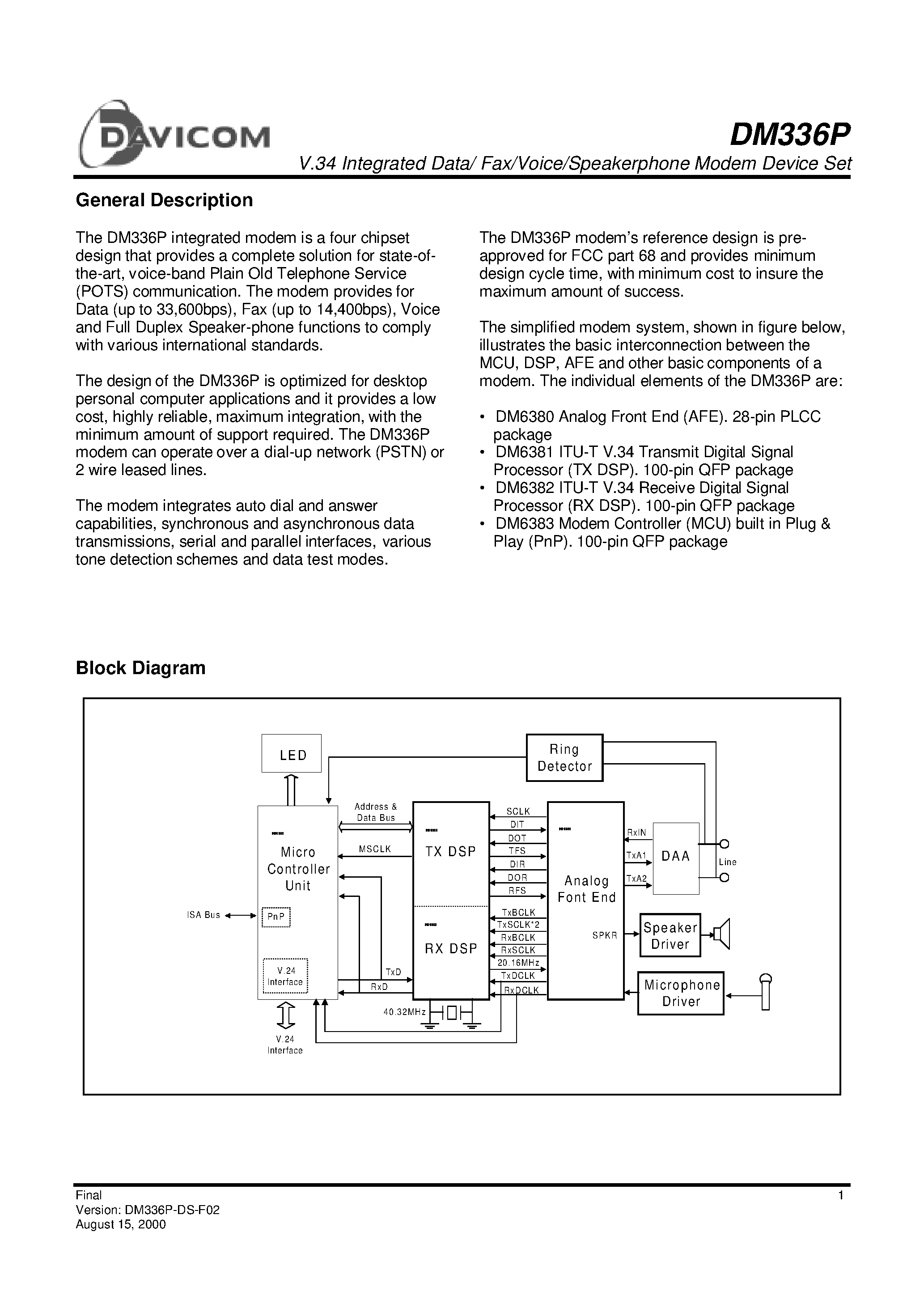 Datasheet DM6381F page 1 Datasheet DM6381F - V.34 Integrated Data/ Fax/Voice/Speakerphone Modem Device Set page 1