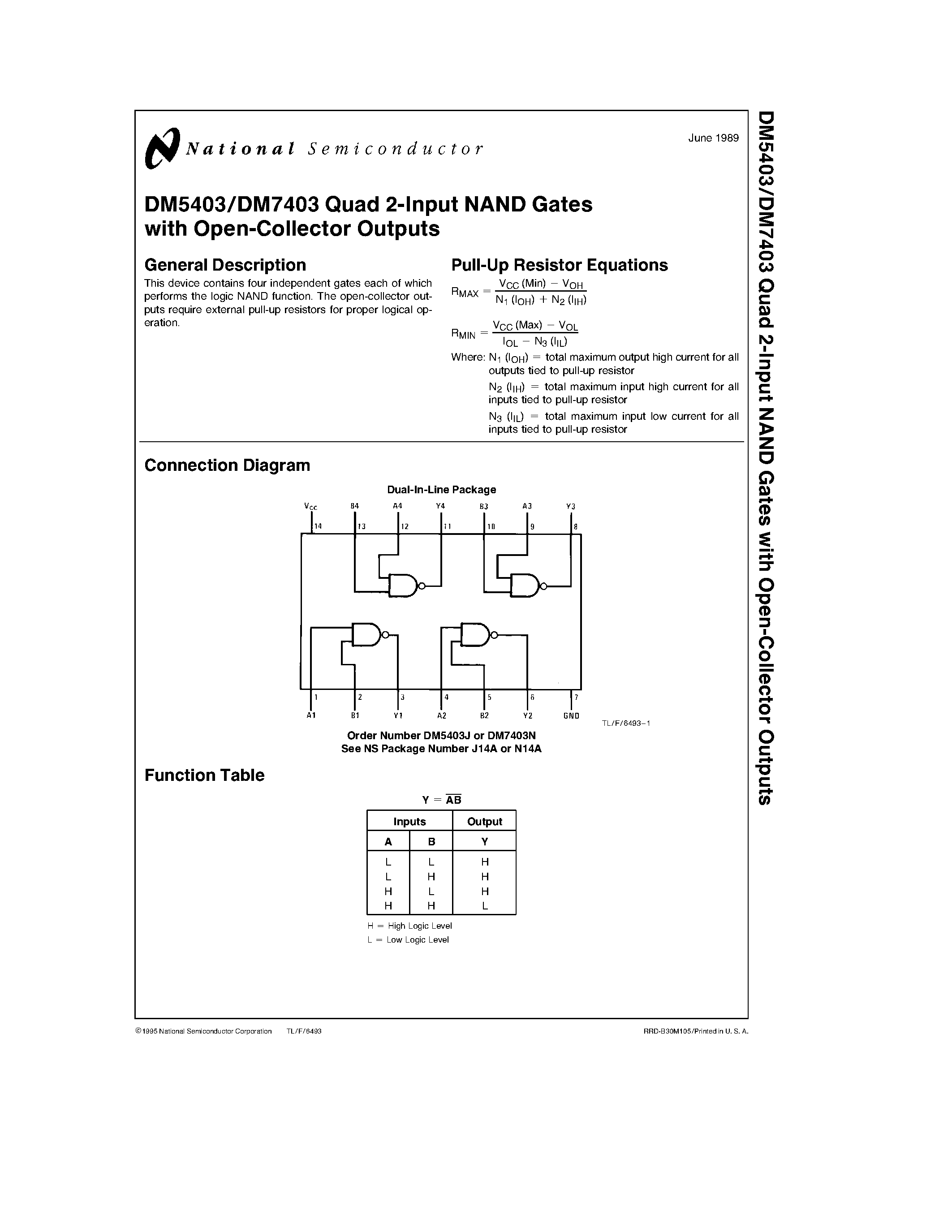 Даташит на микросхему DM7403N страница 1 Даташит DM7403N - Quad 2-Input NAND Gates with Open-Collector Outputs страница 1