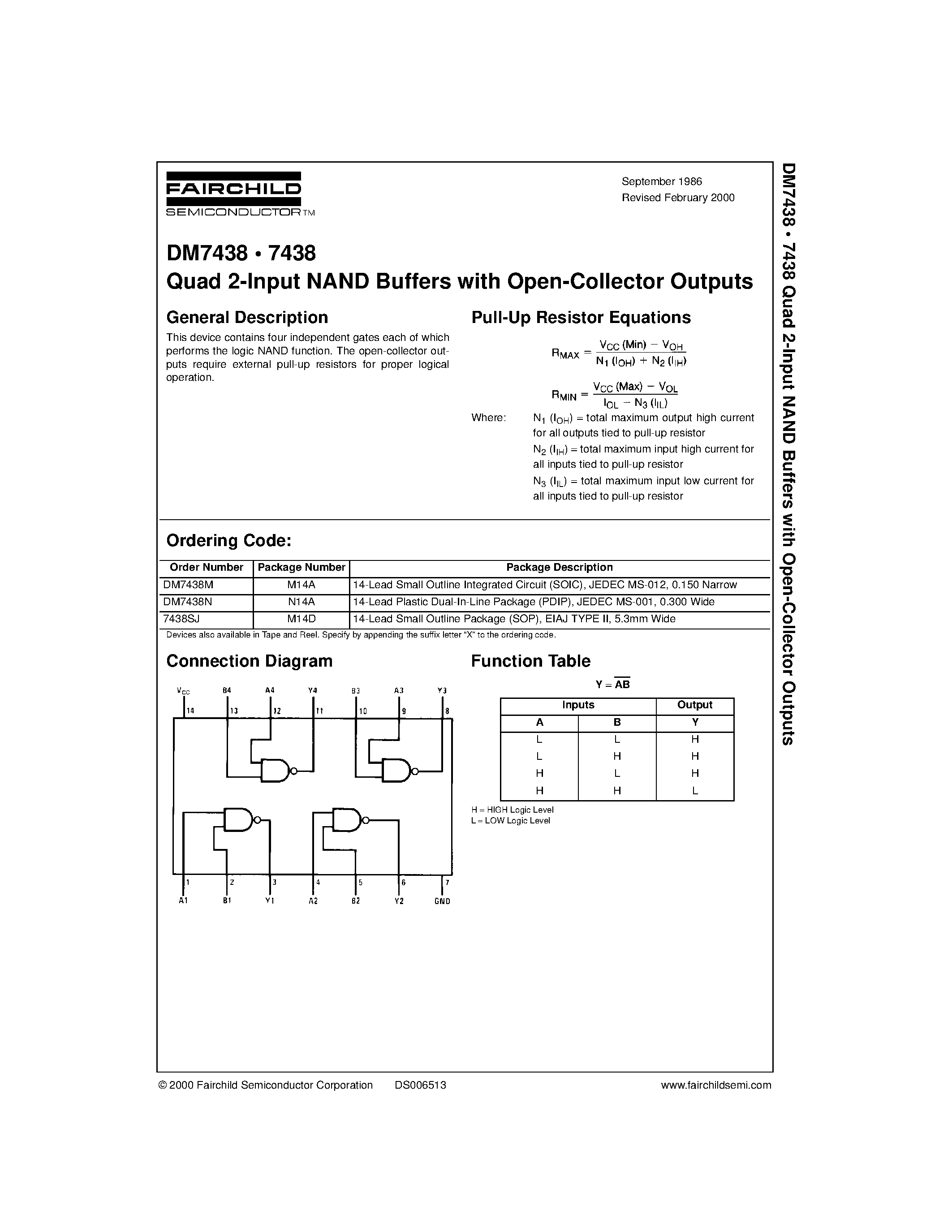 Даташит на микросхему DM7438 страница 1 Даташит DM7438 - Quad 2-Input NAND Buffers with Open-Collector Outputs страница 1