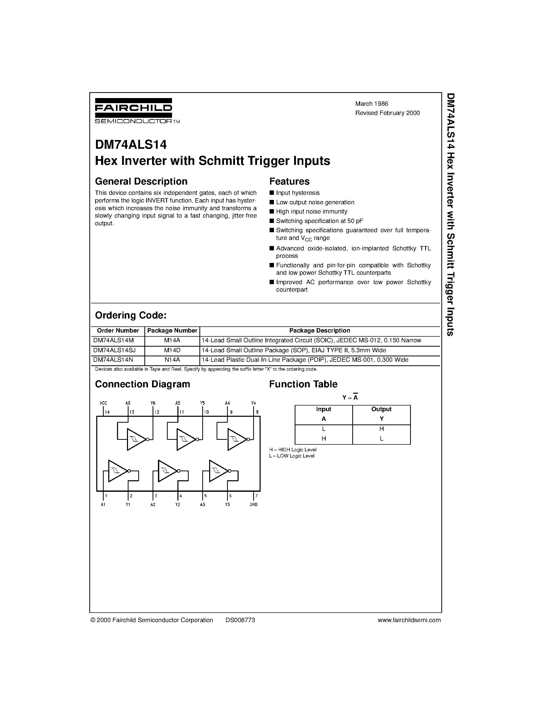 Datasheet DM74ALS14 page 1 Datasheet DM74ALS14 - Hex Inverter with Schmitt Trigger Inputs page 1