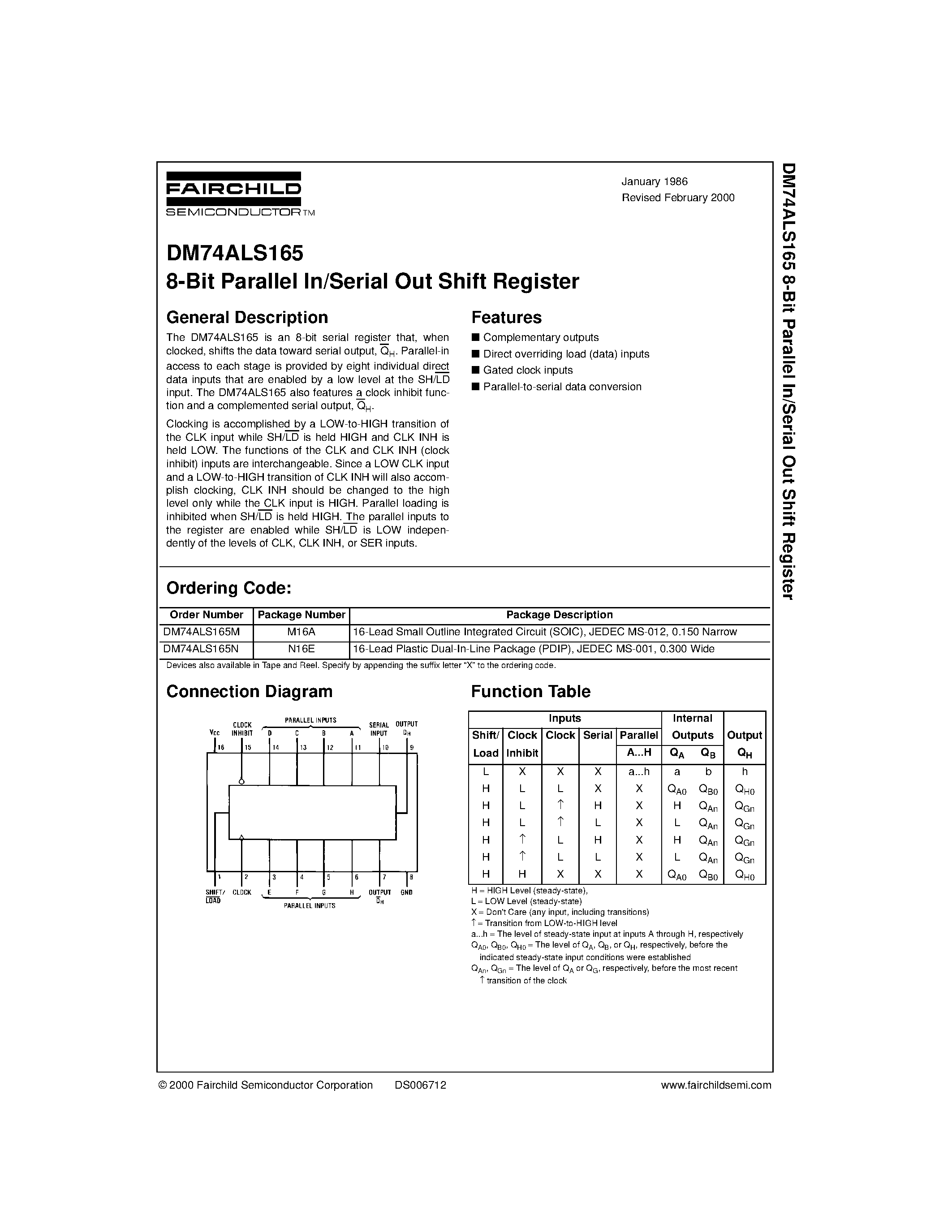 Datasheet DM74ALS165M page 1 Datasheet DM74ALS165M - 8-Bit Parallel In/Serial Out Shift Register page 1