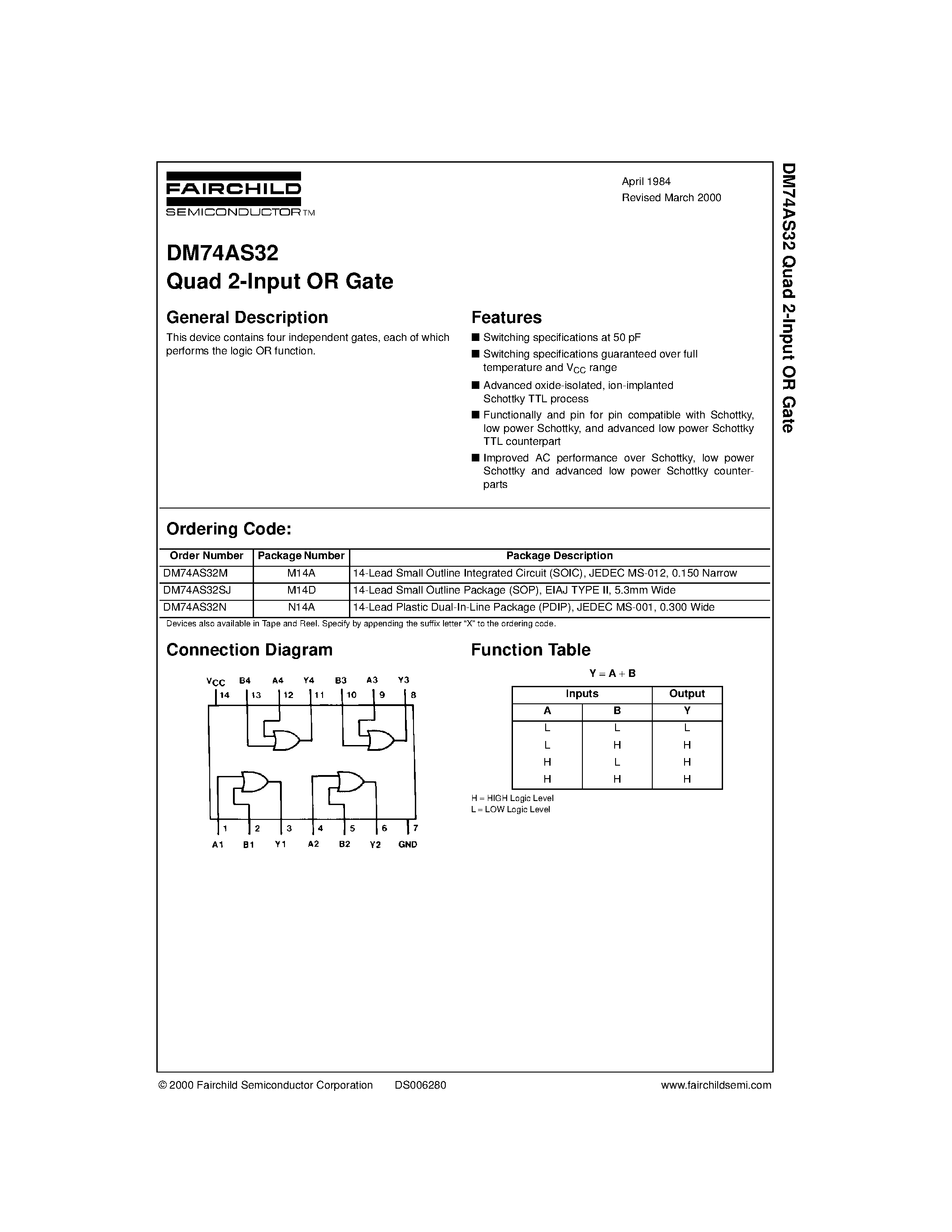 Datasheet DM74AS32SJ page 1 Datasheet DM74AS32SJ - Quad 2-Input OR Gate page 1