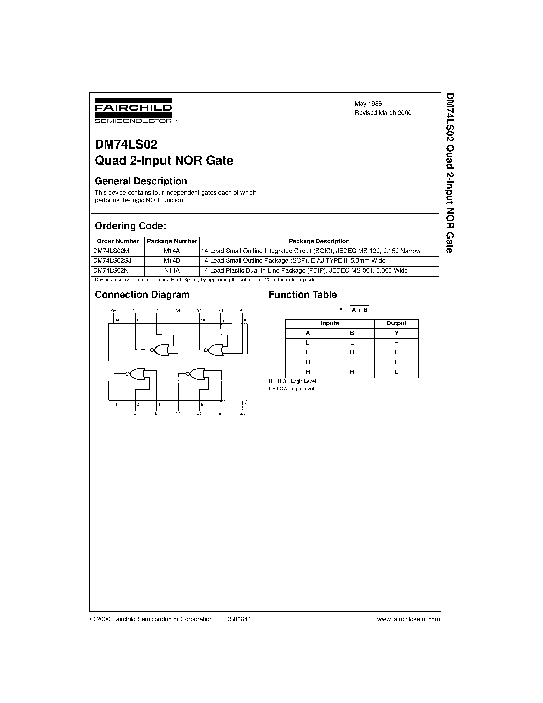Datasheet DM74LS02SJ page 1 Datasheet DM74LS02SJ - Quad 2-Input NOR Gate page 1